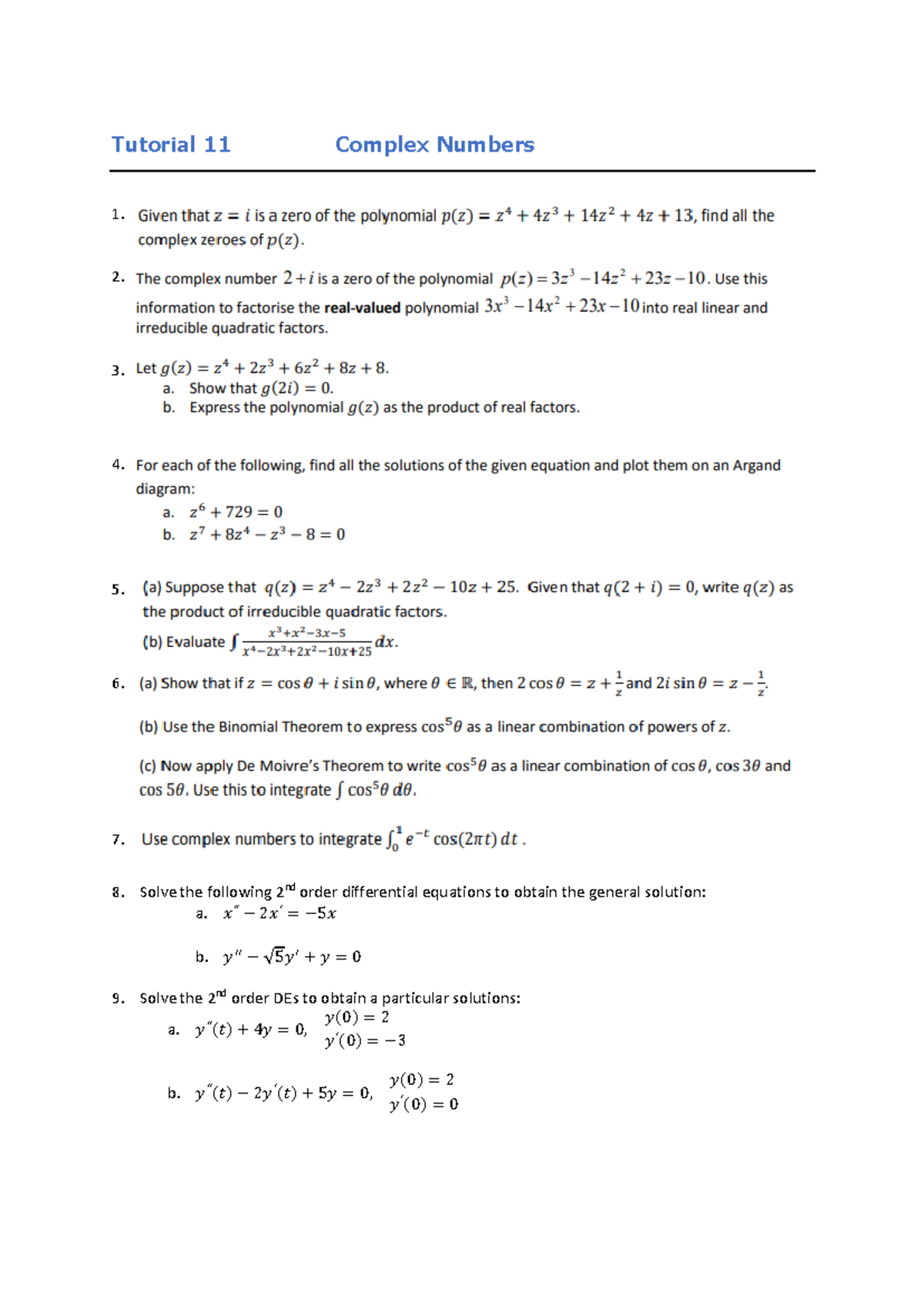 Week 11 Complex numbers roots of ploynomials 2nd order DEs with complex ...