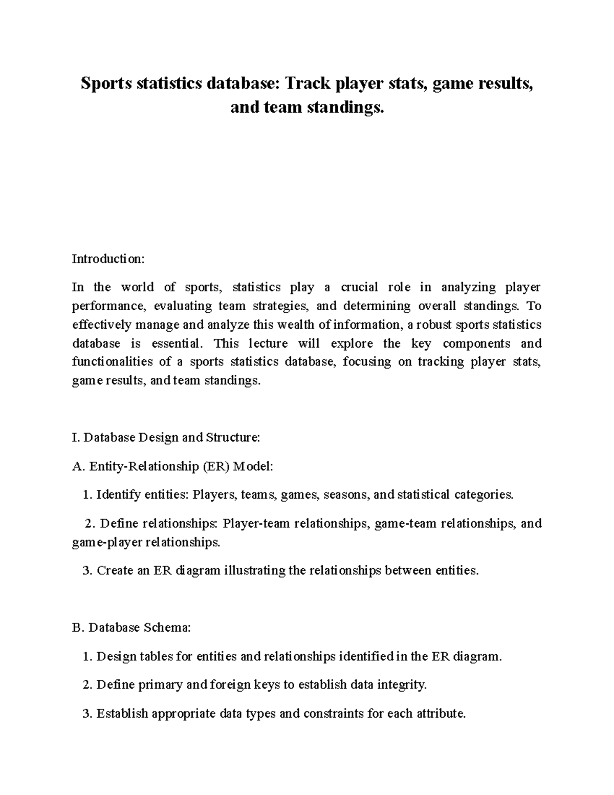 Sports statistics database Track player stats, game results, and team