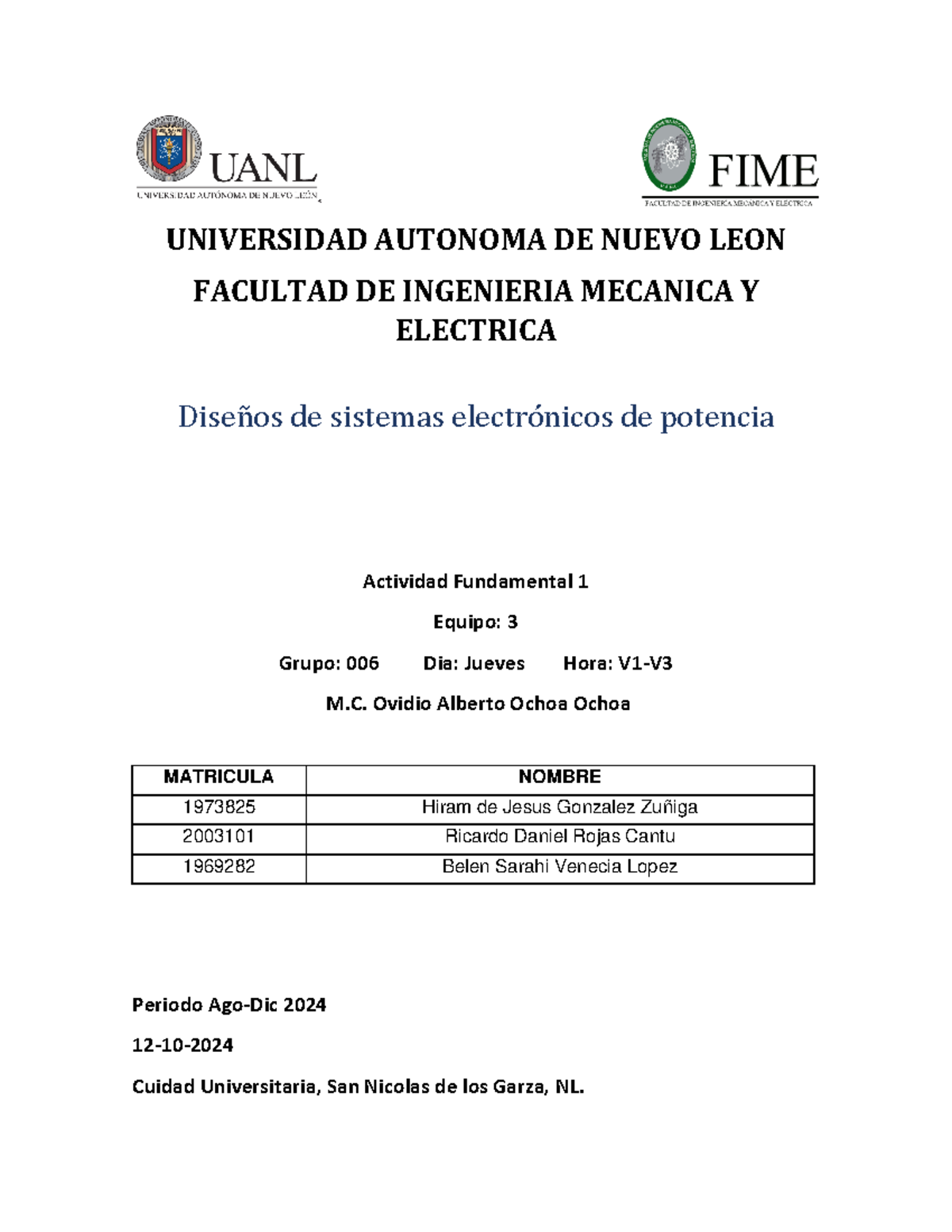 AF1-EQ3 - Actividad fundamental 1 - UNIVERSIDAD AUTONOMA DE NUEVO LEON ...