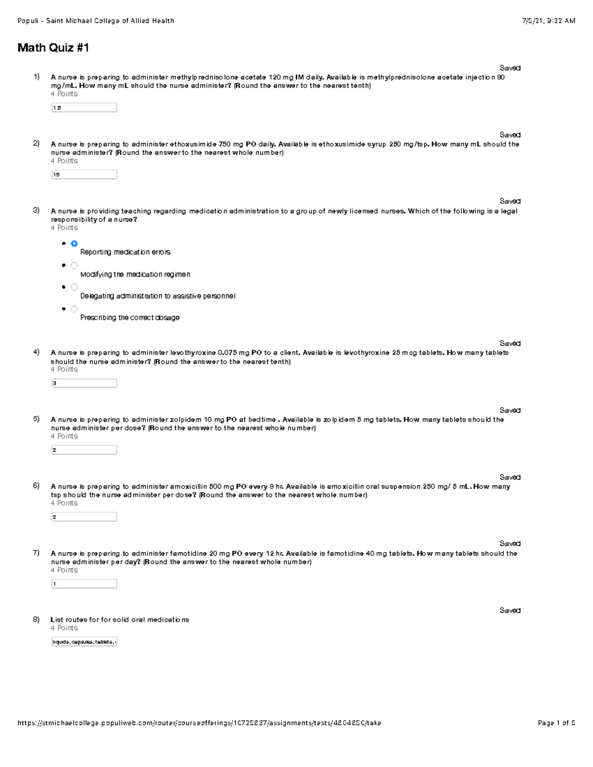 Populi Saint Michael College of Allied Health Math Quiz Saved 1) A nurse is preparing to