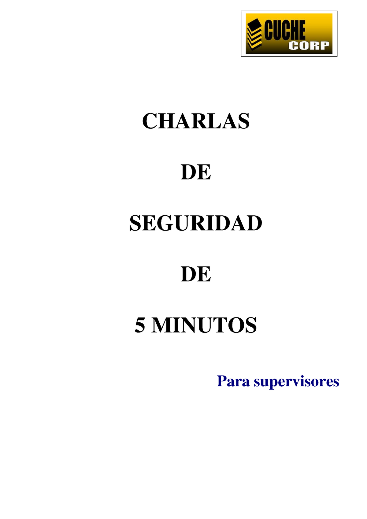 133468798 Charla De 5 Minutos Pdf - CHARLAS DE SEGURIDAD DE 5 MINUTOS ...