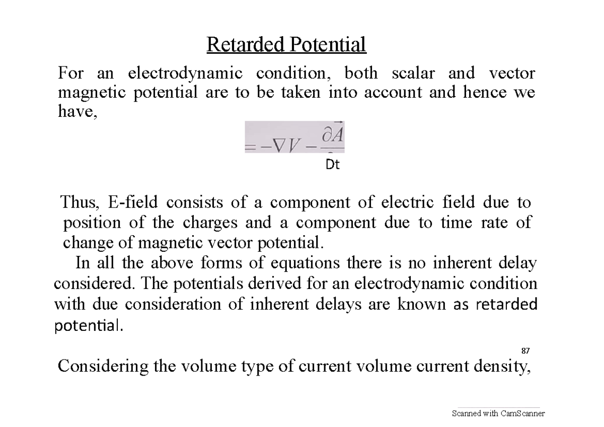 Retarded potential - Retarded Potential For an electrodynamic condition ...