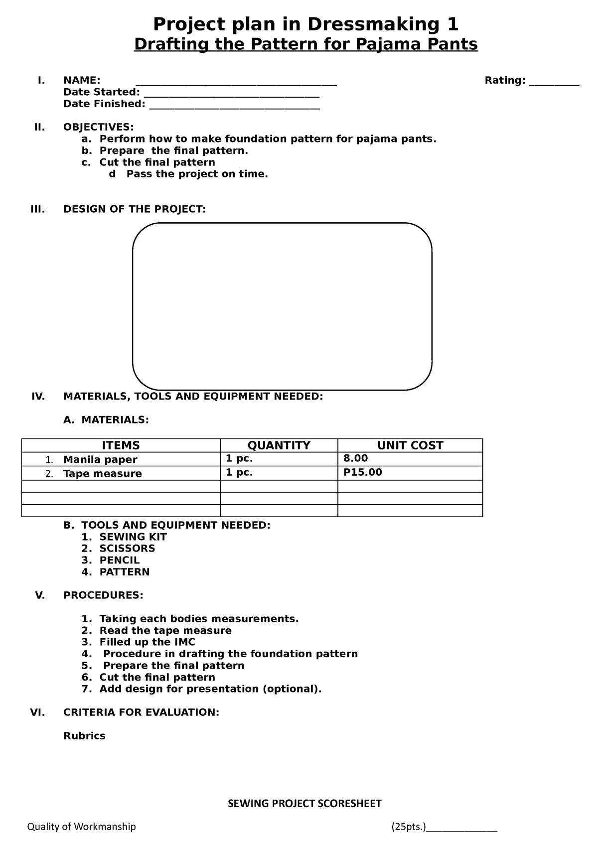 Project Plan In Dressmaking 1 NAME 