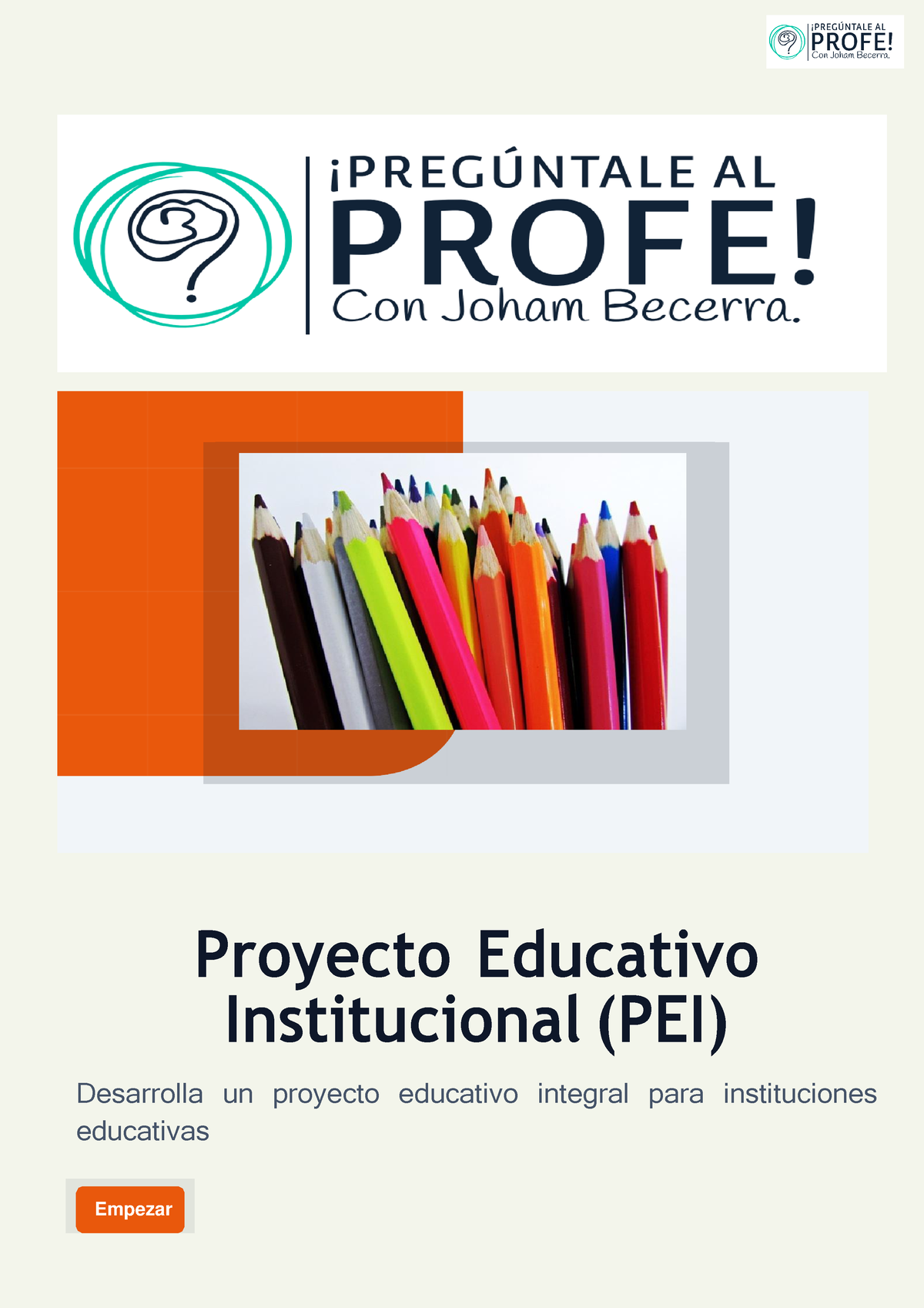 Proyecto Educativo Institucional Pei Empezar Proyecto Educativo Institucional PEI Desarrolla