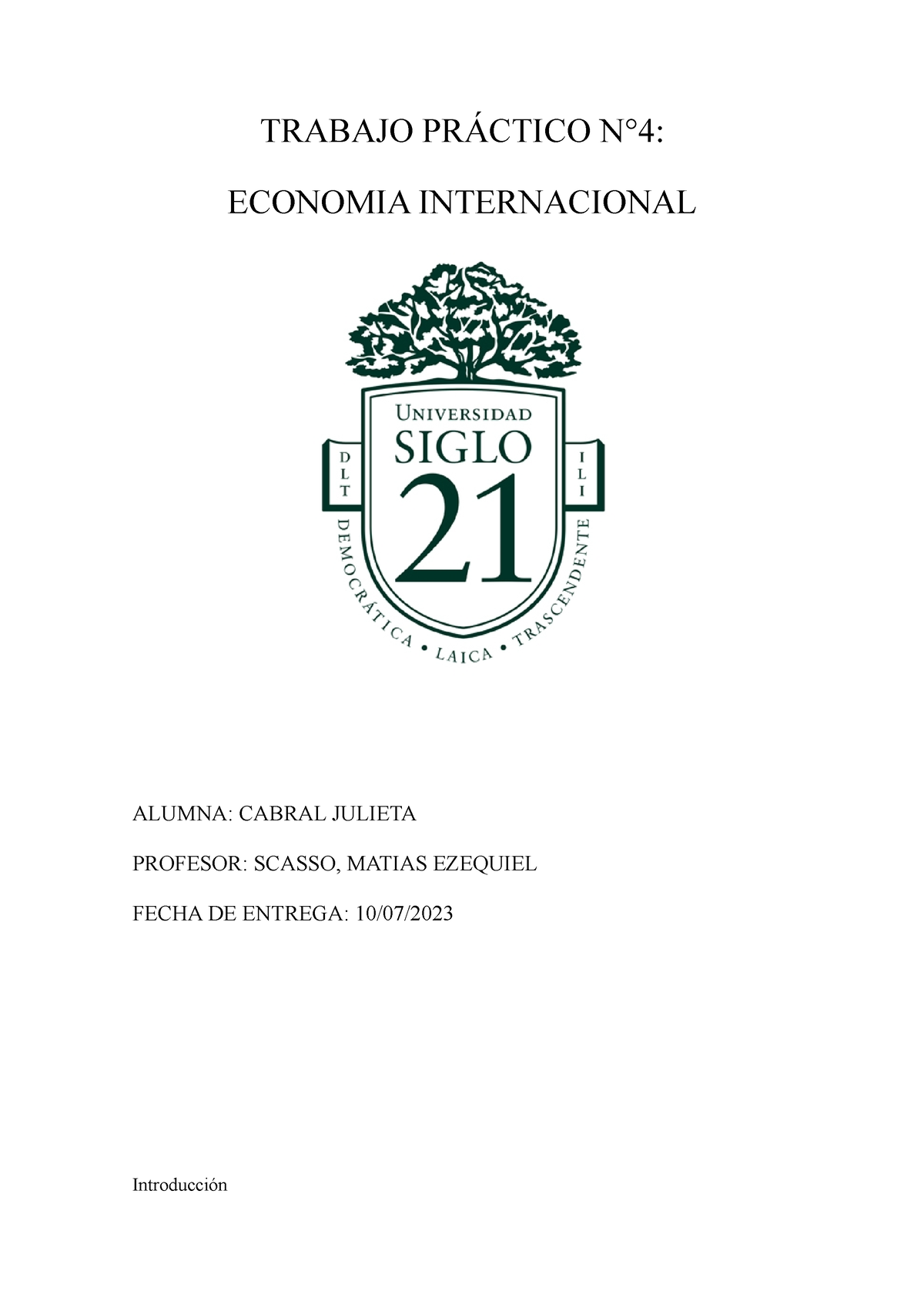 Tp 4 Economia - TRABAJO PRACTICO N°4 - TRABAJO PRÁCTICO N°4: ECONOMIA ...