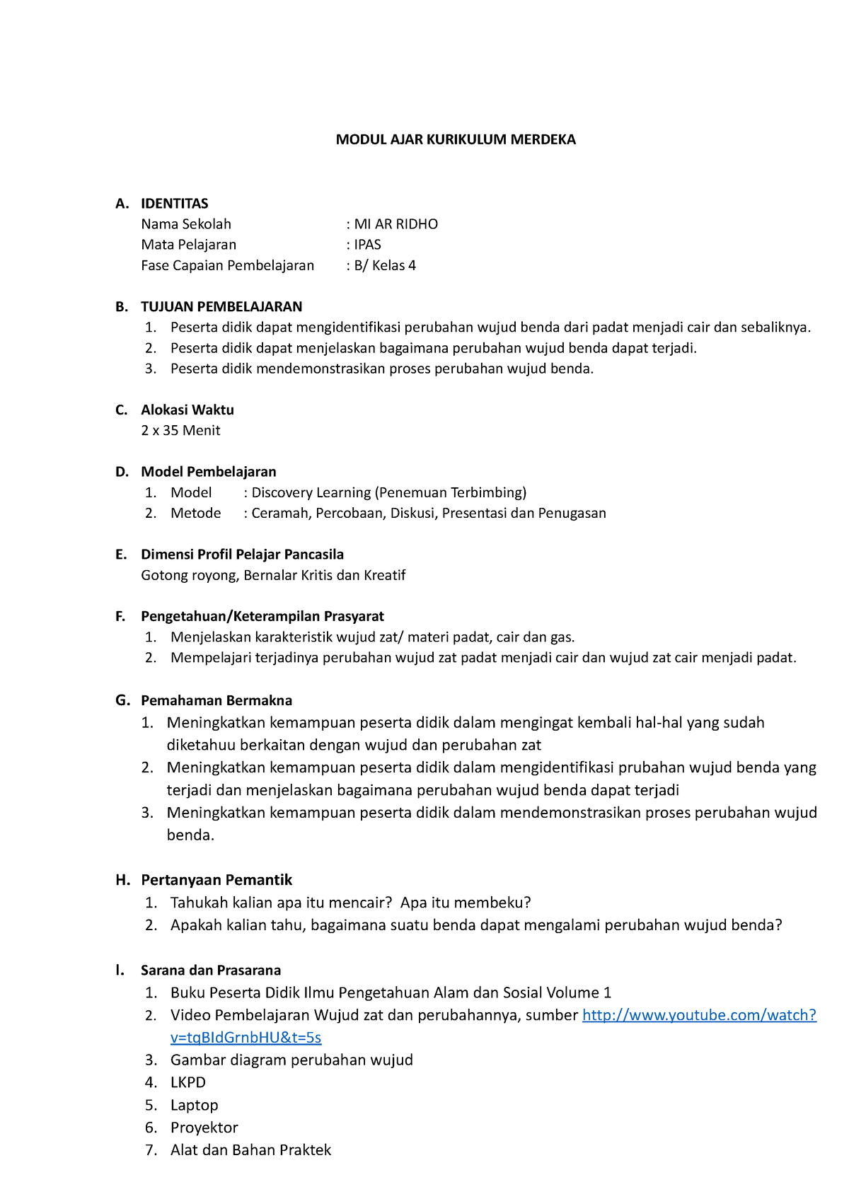 Modul AJAR IPA 1 - OTHER - MODUL AJAR KURIKULUM MERDEKA A. IDENTITAS ...