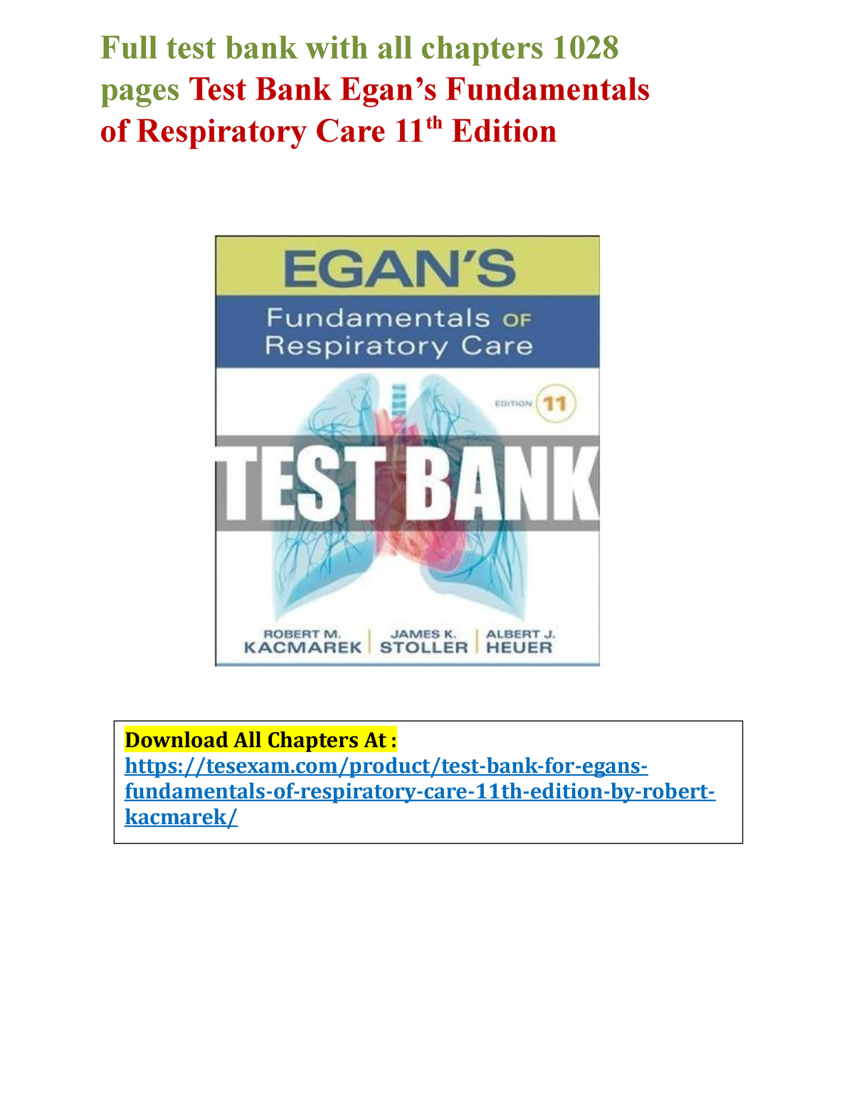 Egan’s Fundamentals Of Respiratory Care 11th Edition Kacmarek Test Bank ...