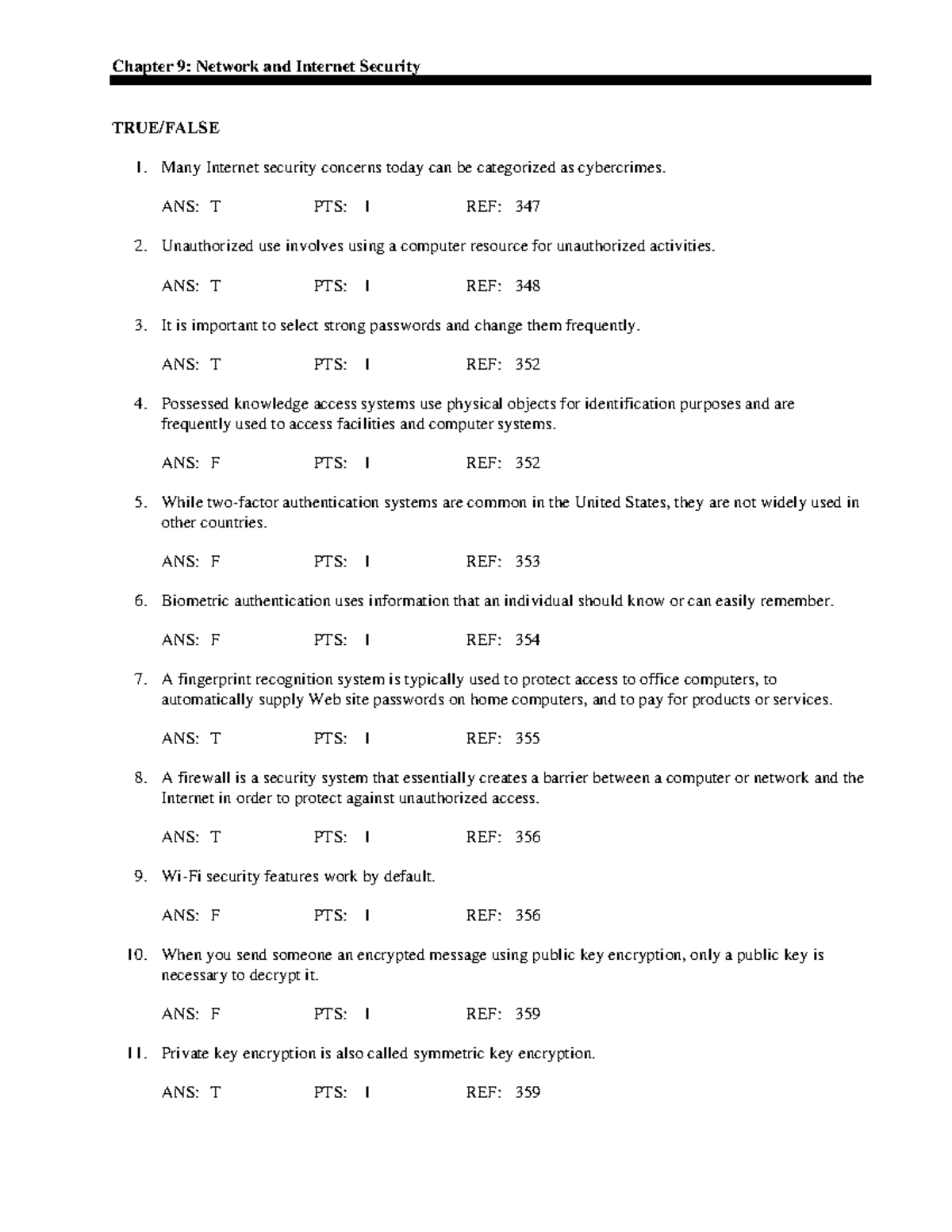Chapter 9 - Test Bank for Understanding computers: today and tomorrow ...