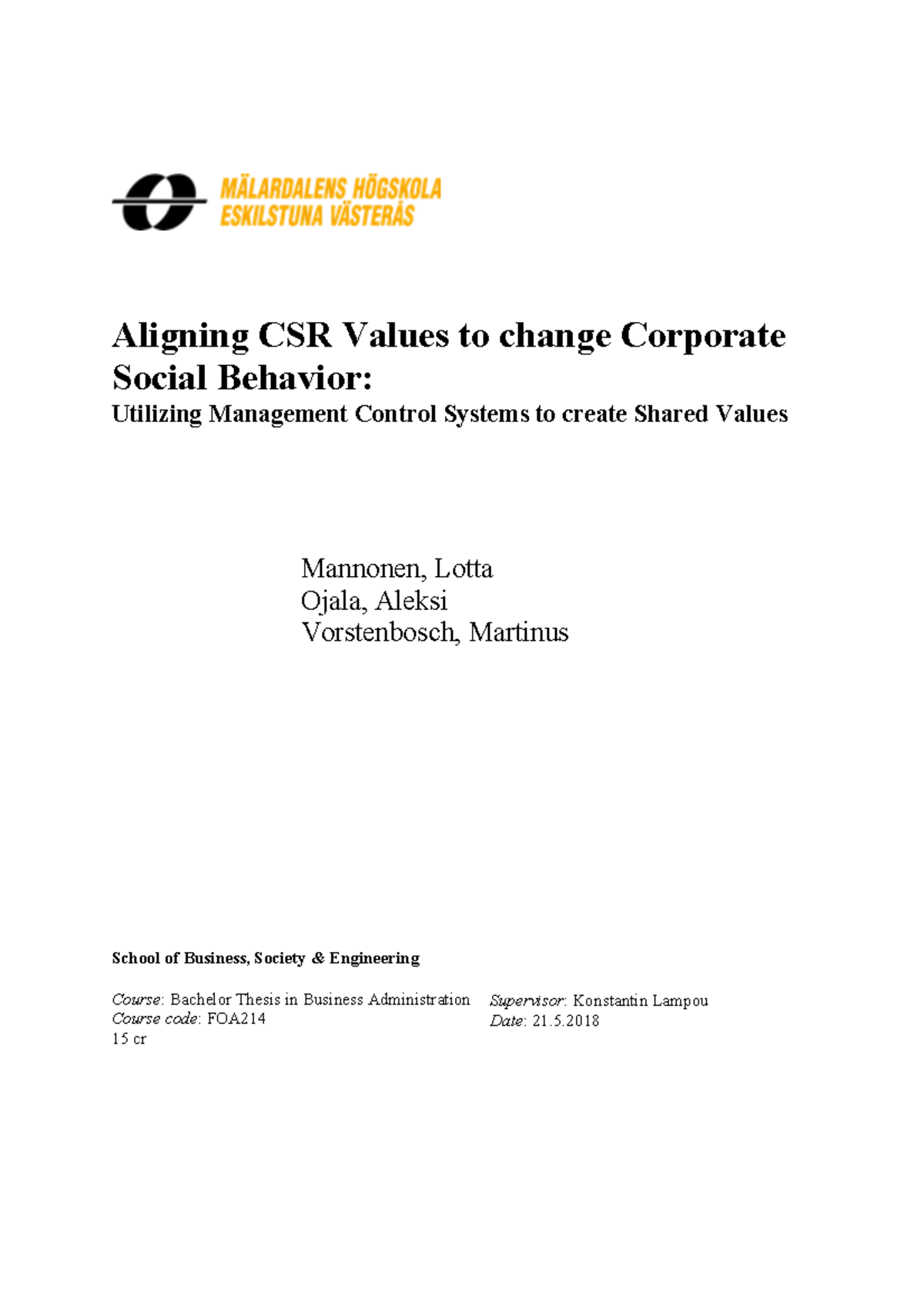 Aligning CSR Values to change Corporate Social Behavior - Aligning CSR ...