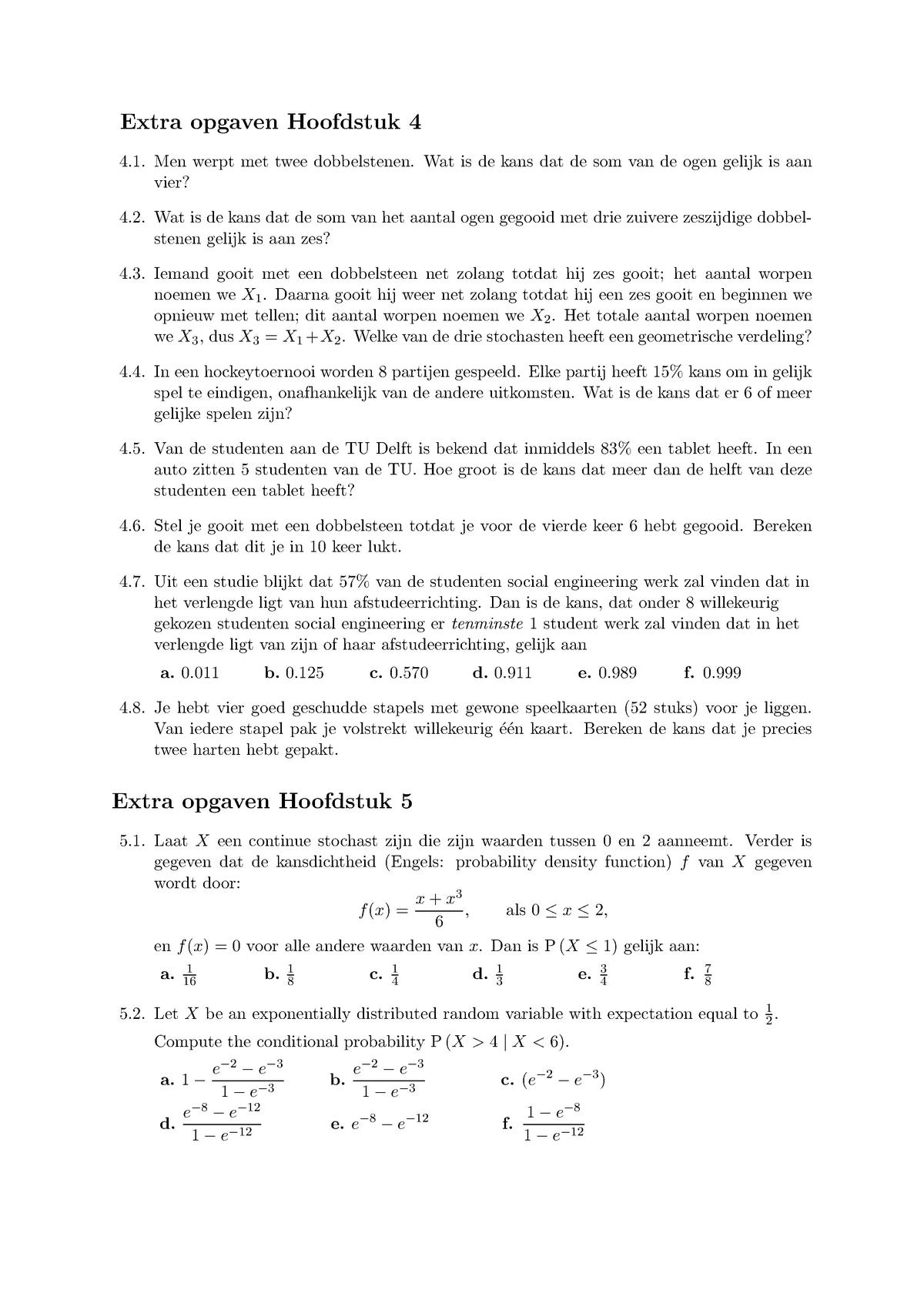 Hoofdstuk 4en5 Kansrekening & Statistiek - Extra Opgaven Hoofdstuk 4 ...