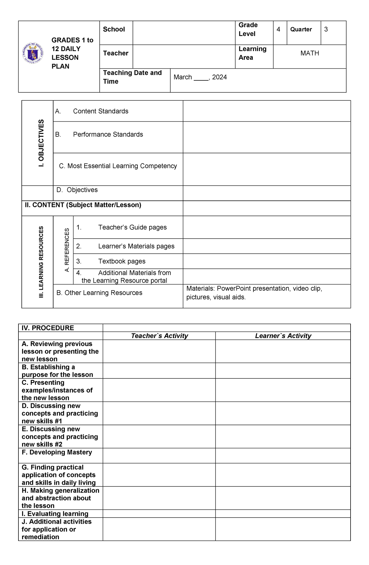 DLP Format - I. OBJECTIVES A. Content Standards B. Performance ...