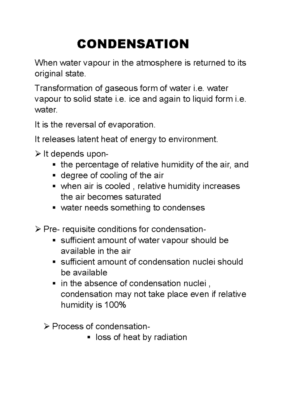 Condensation This are my own notes CONDENSATION When water vapour