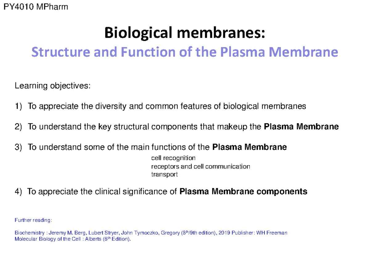 Lecture 3n Biological membranes 2022 3 - Biological membranes ...