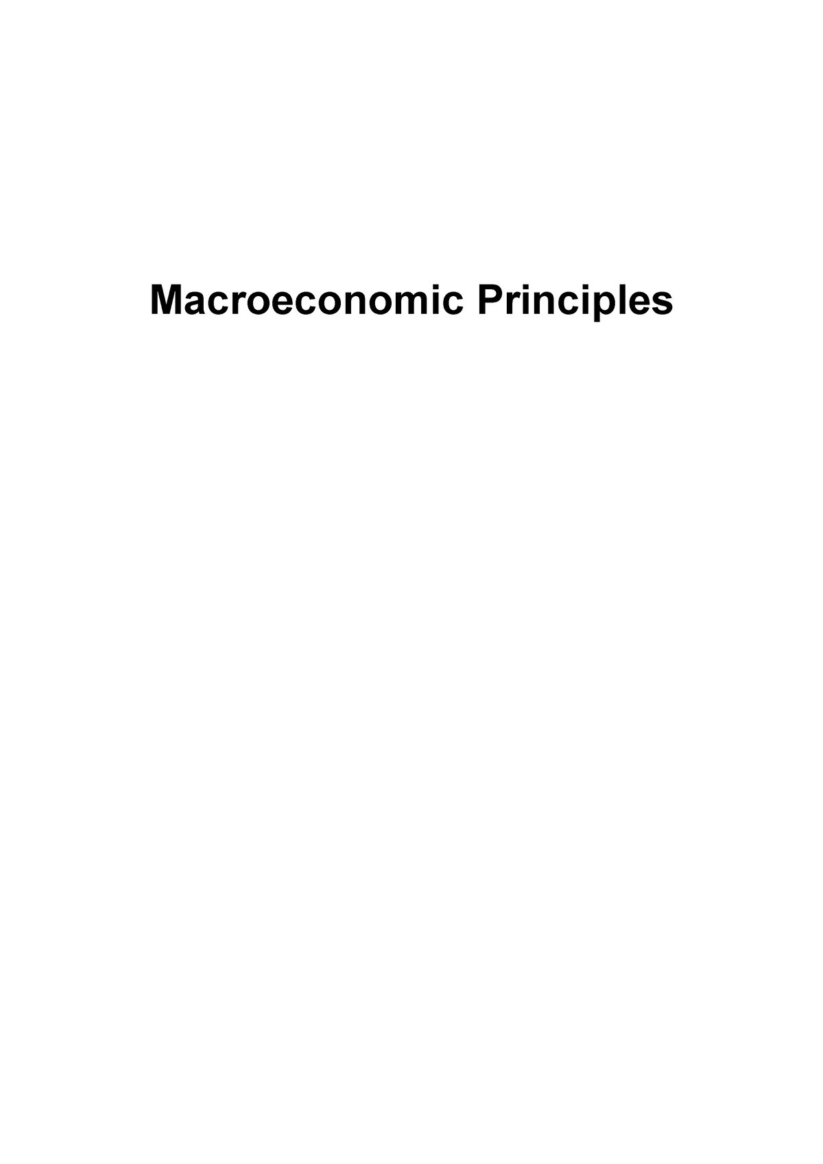 Notes - Macroeconomic Principles - Macroeconomic Principles Circular ...