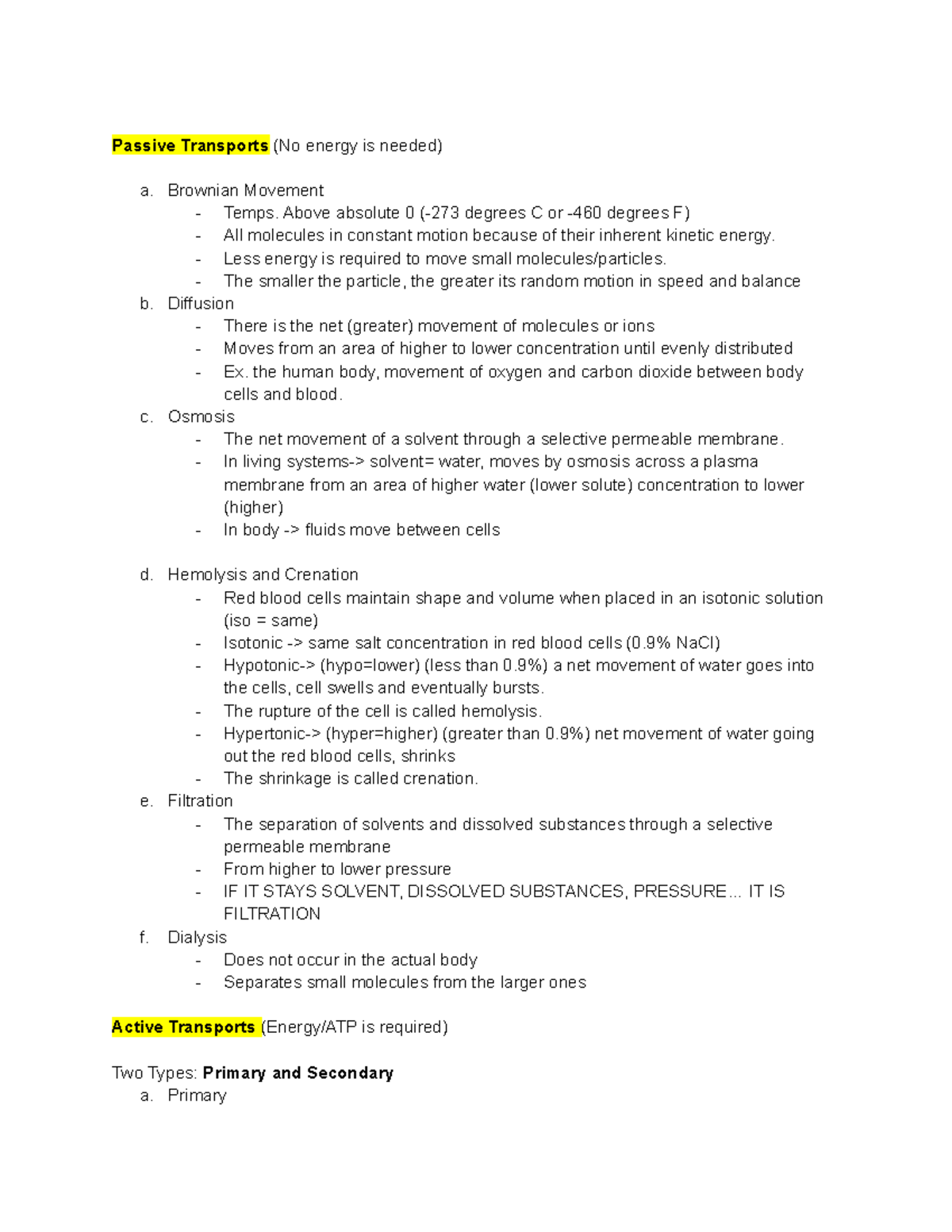 Lab Exam 1 Review Notes (Bio 109) Passive Transports (No energy is