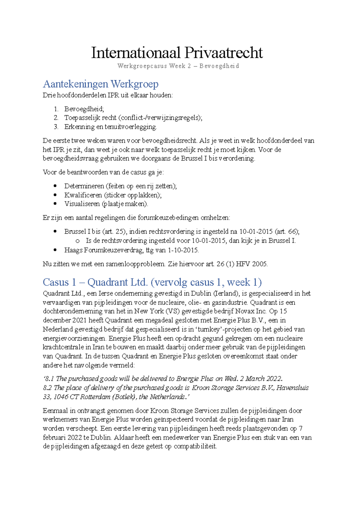 Internationaal Privaatrecht Werkgroepcasus Week 2 - De Eerste Twee ...