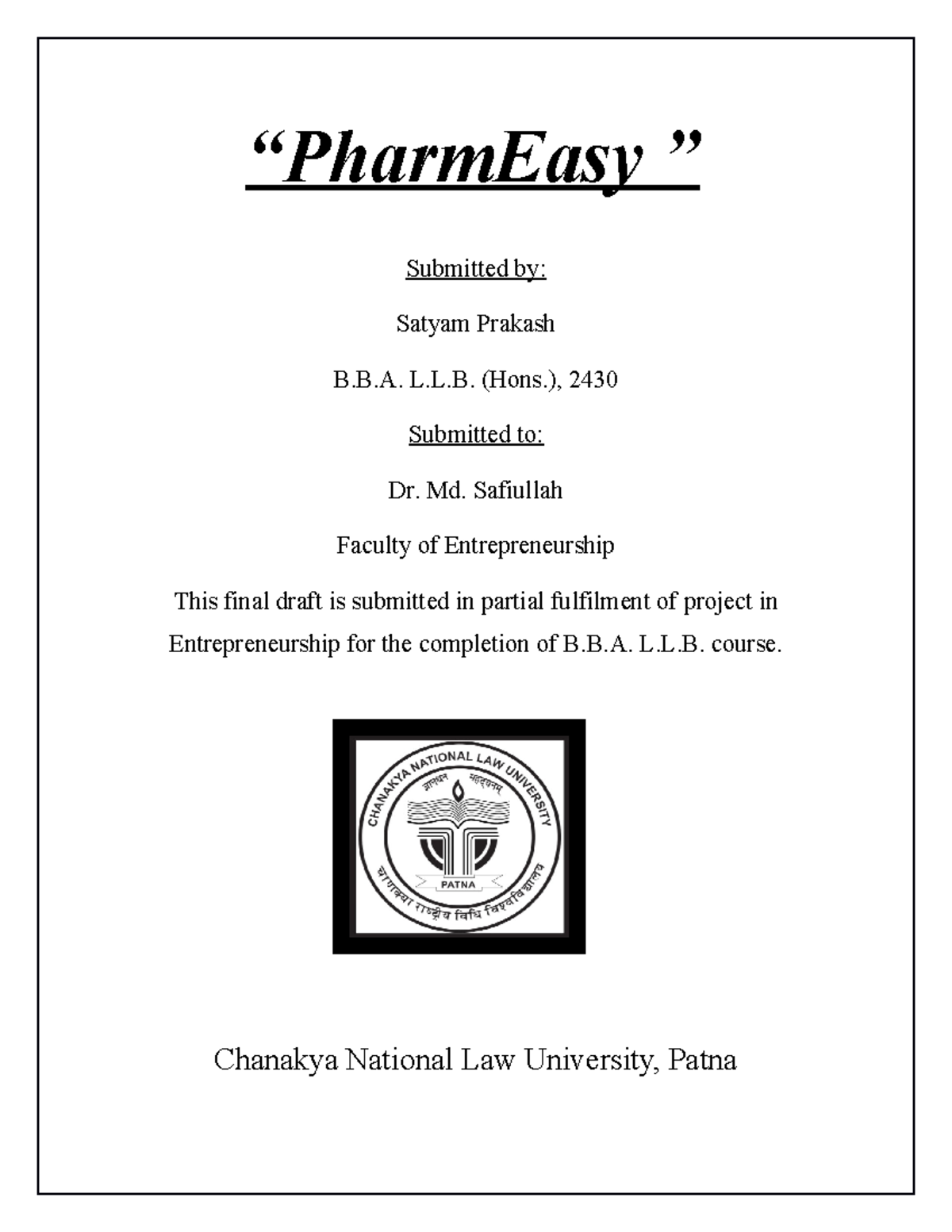 2430 RD On Farm Easy - PharmEasy - “PharmEasy ” Submitted By: Satyam ...