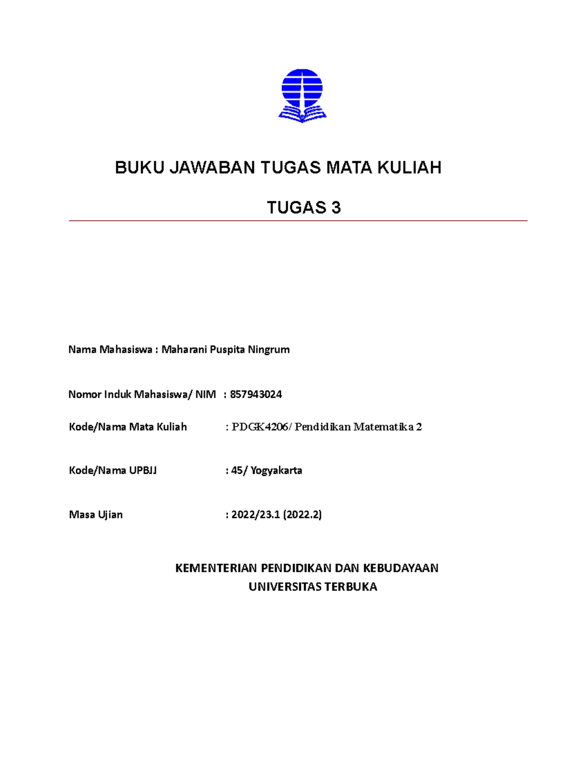 Bjt Umum Tmk3 - Tugas Mata Kuliah Metode Penelitian - BUKU JAWABAN ...