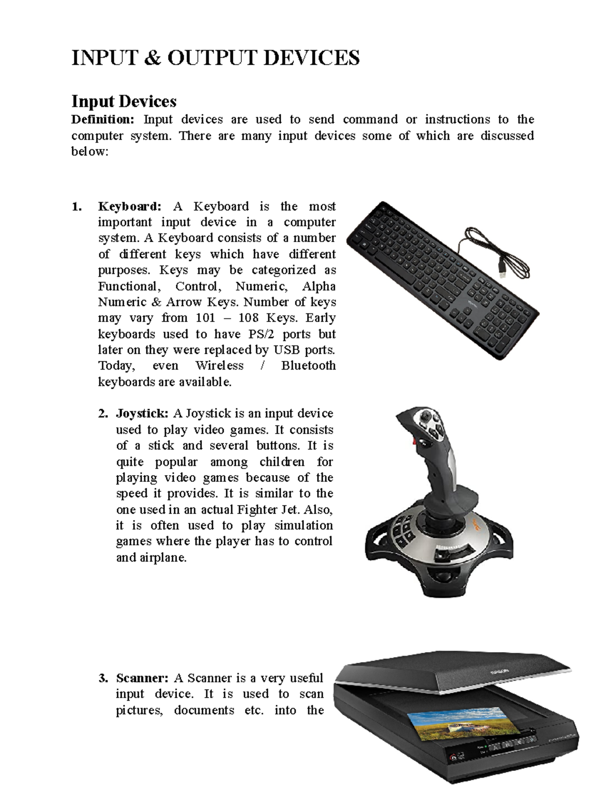 ICT 01 Lecture Notes INPUT & OUTPUT DEVICES Input Devices