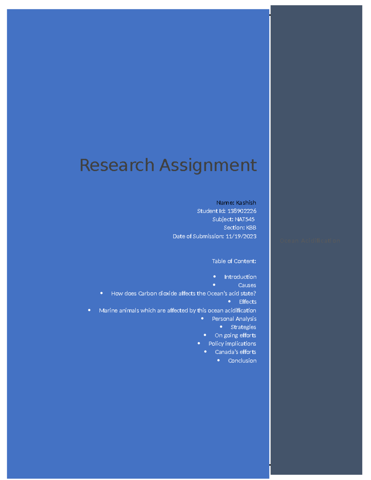 Research assignment - Research Assignment Name: Kashish Student Id ...