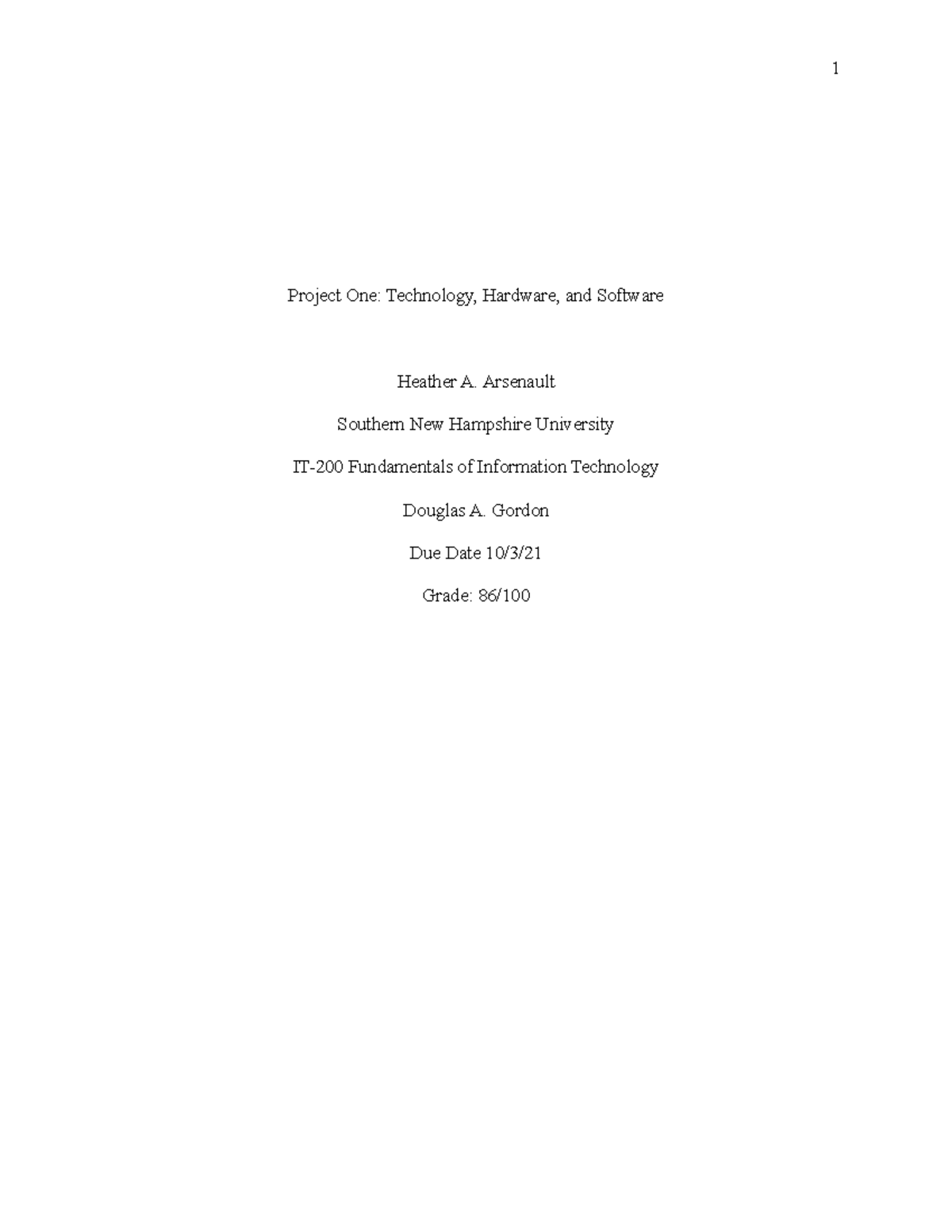IT200 5-2 Project 1- Technology, Hardware and Software - Project One ...