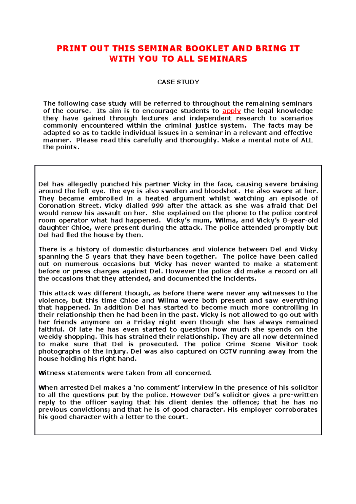 CASE STUDY Scenario - PRINT OUT THIS SEMINAR BOOKLET AND BRING IT WITH ...