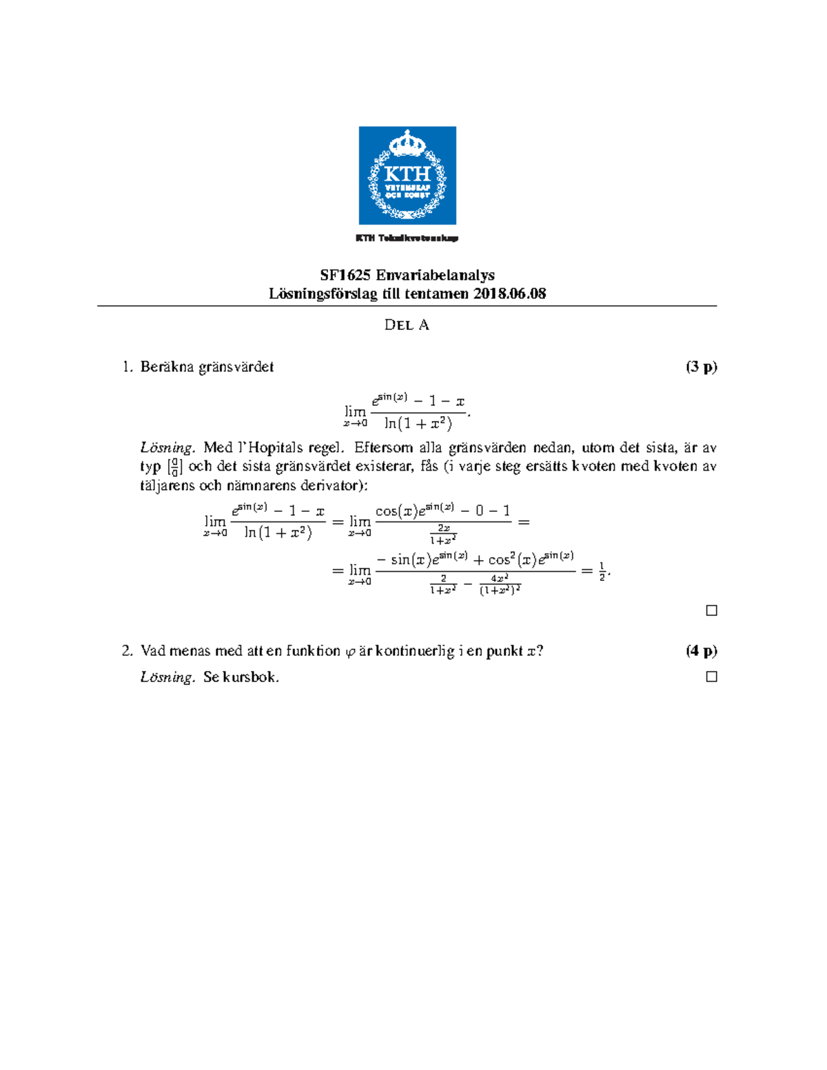 Tenta 8 Juni 2018, Frågor Och Svar - SF1625 Envariabelanalys Losningsf ...