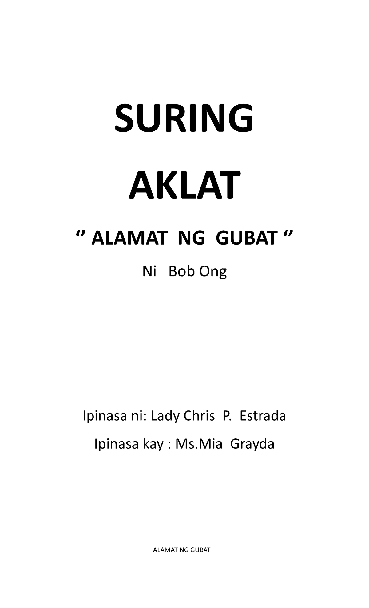 Book Review - SURING AKLAT ‘’ ALAMAT NG GUBAT ‘’ Ni Bob Ong Ipinasa Ni ...