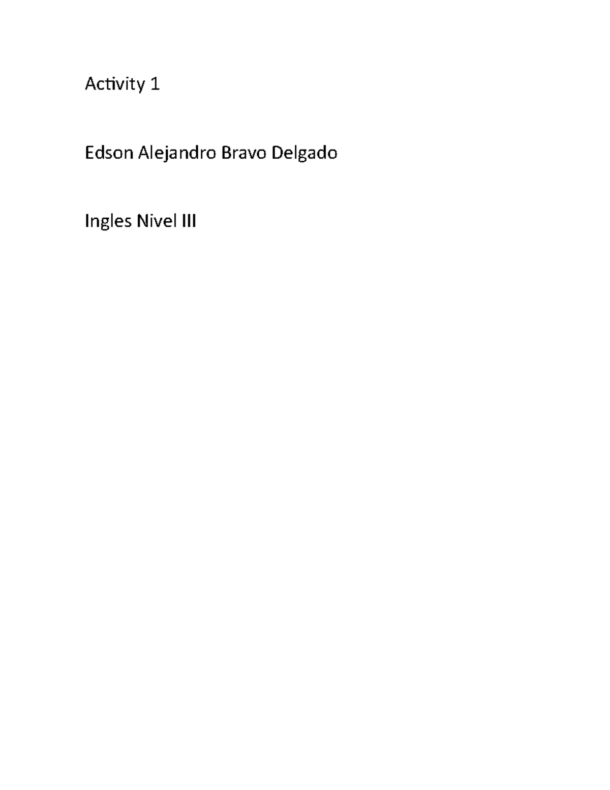 Act 1 english the activity and the Challenge - Ingles Intermedio ...