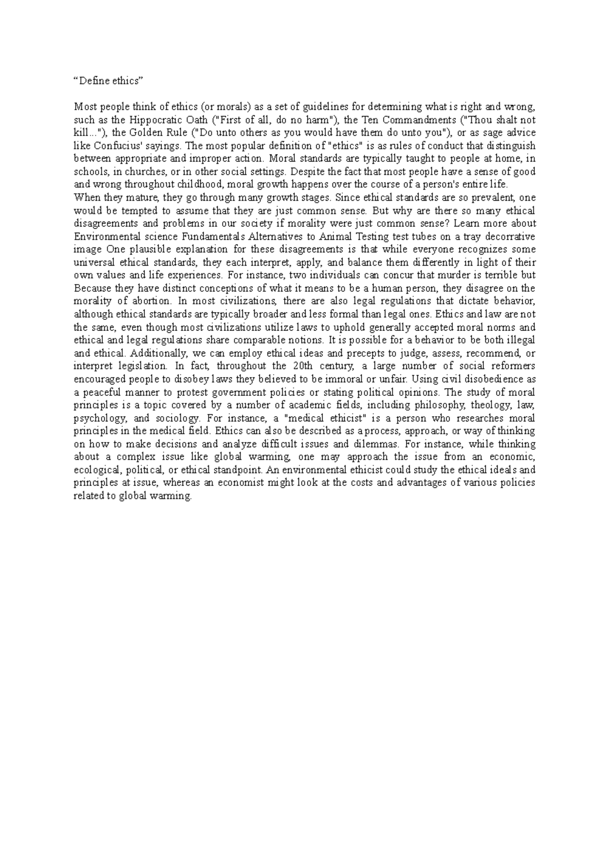 Define ethics define ethics most people think of ethics or morals