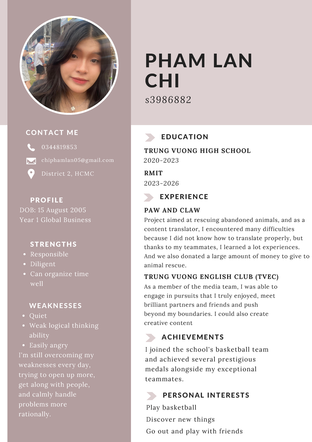 Phạm Lan Chi s3986882 - hi this is my cv kkkk - P R O F I L E DOB: 15 ...