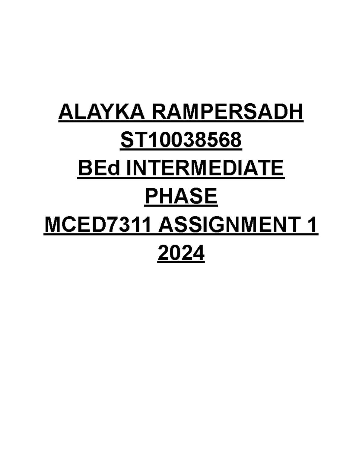 MCED7311 Assignment 1 Alayka Rampersadh ST10038568 - ALAYKA RAMPERSADH ...