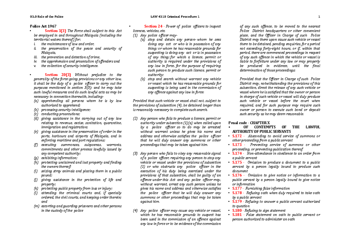Law 4310 03.0 Police Role Police Act 1967 Section 3(3) The Force shall subject to this Act