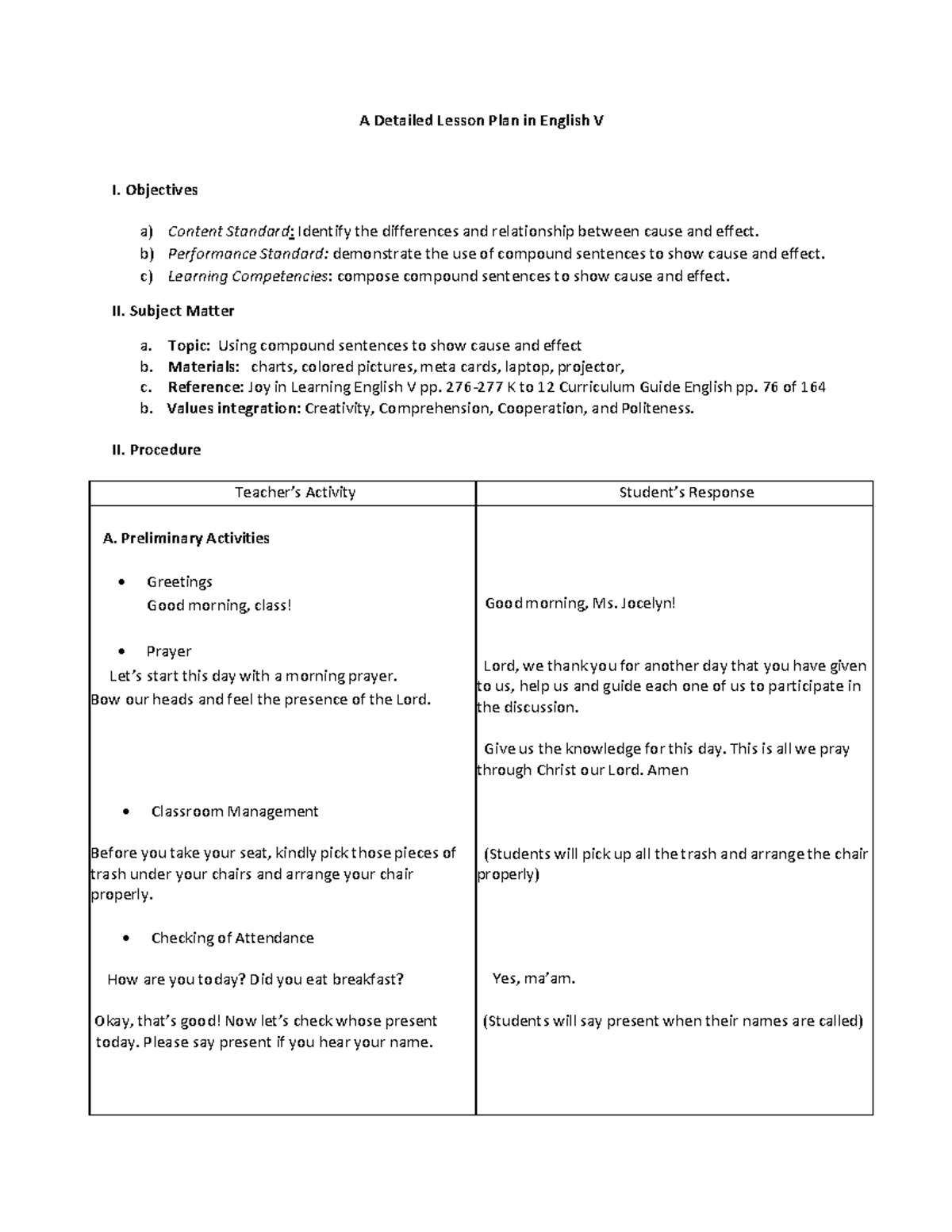 Detailed Lesson Plan in English V - Objectives a) Content Standard ...