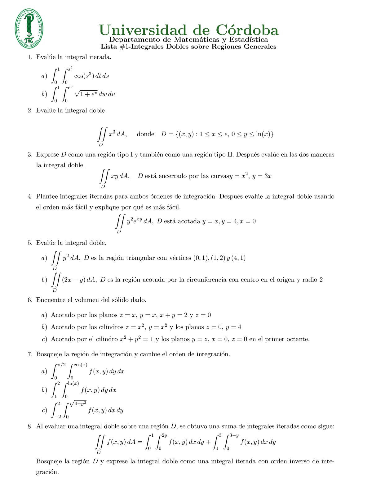 Lista De Ejercicios Integrales Dobles En Regiones Planas Generales ...