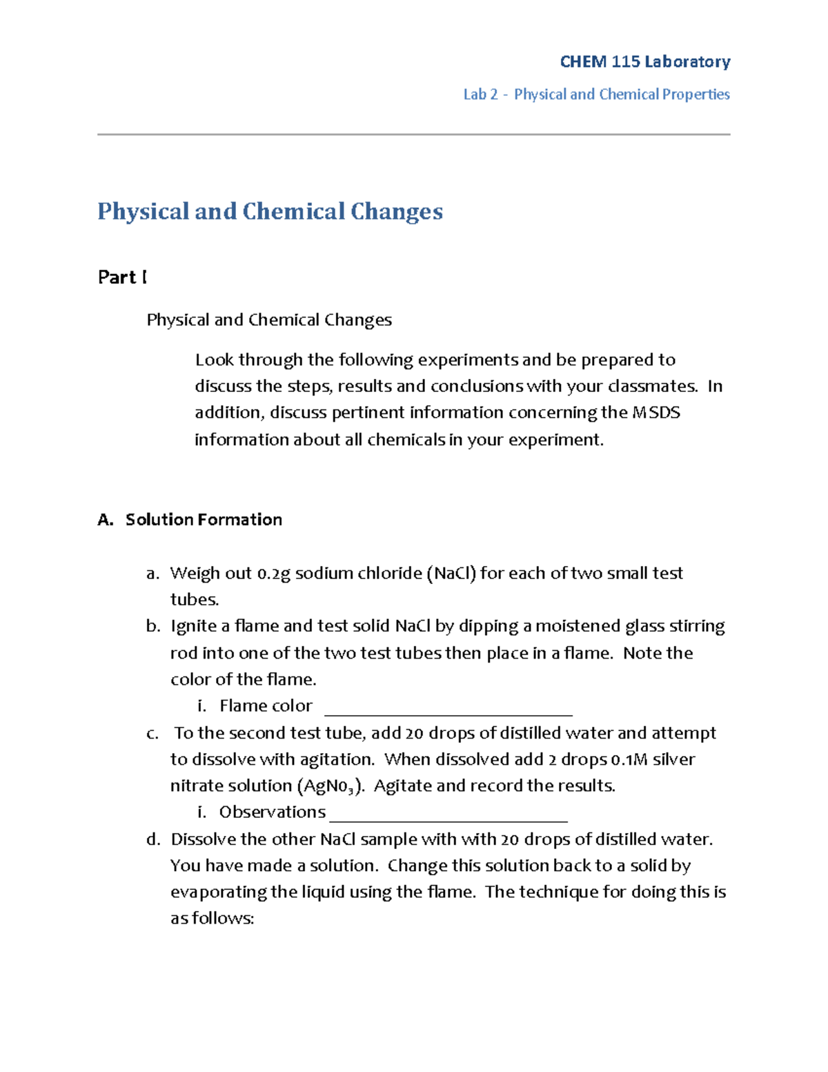 Chemistry Lab 2 CHEM 115 Laboratory Lab 2 Physical and Chemical Properties Physical and
