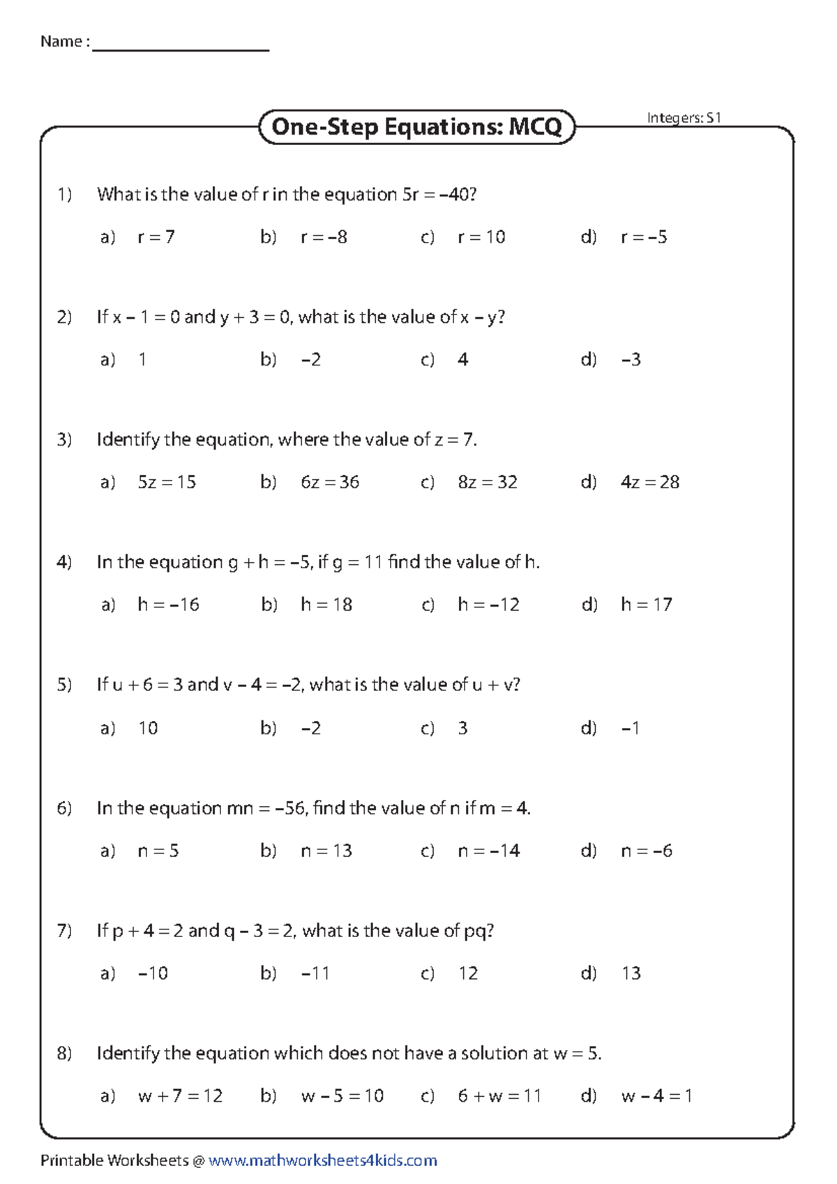 One Step Equations- MCQ - Integers: S If u + 6 = 3 and v – 4 = –2, what ...