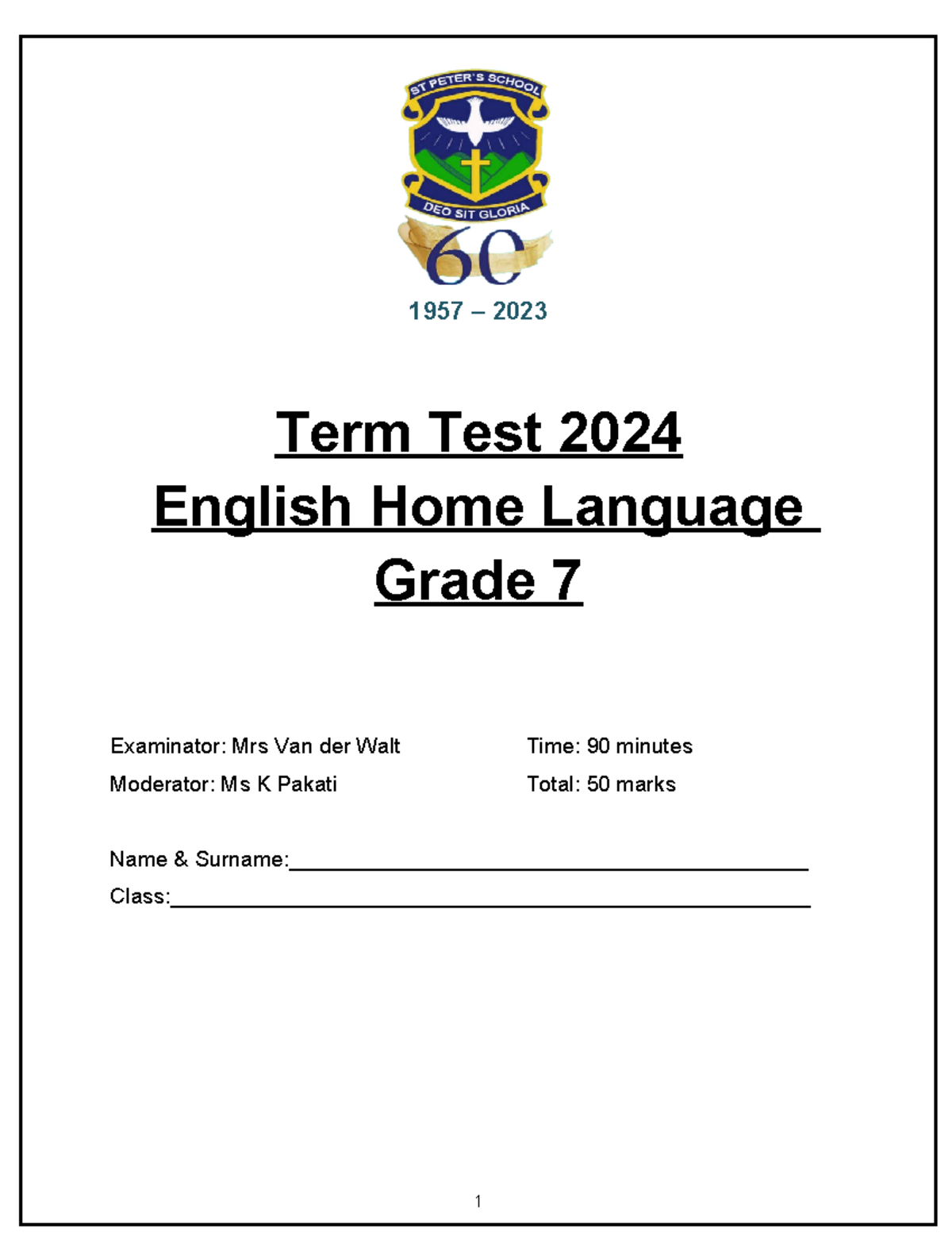 Term 1 Test - 1957 – 2023 Term Test 2024 English Home Language Grade 7 ...