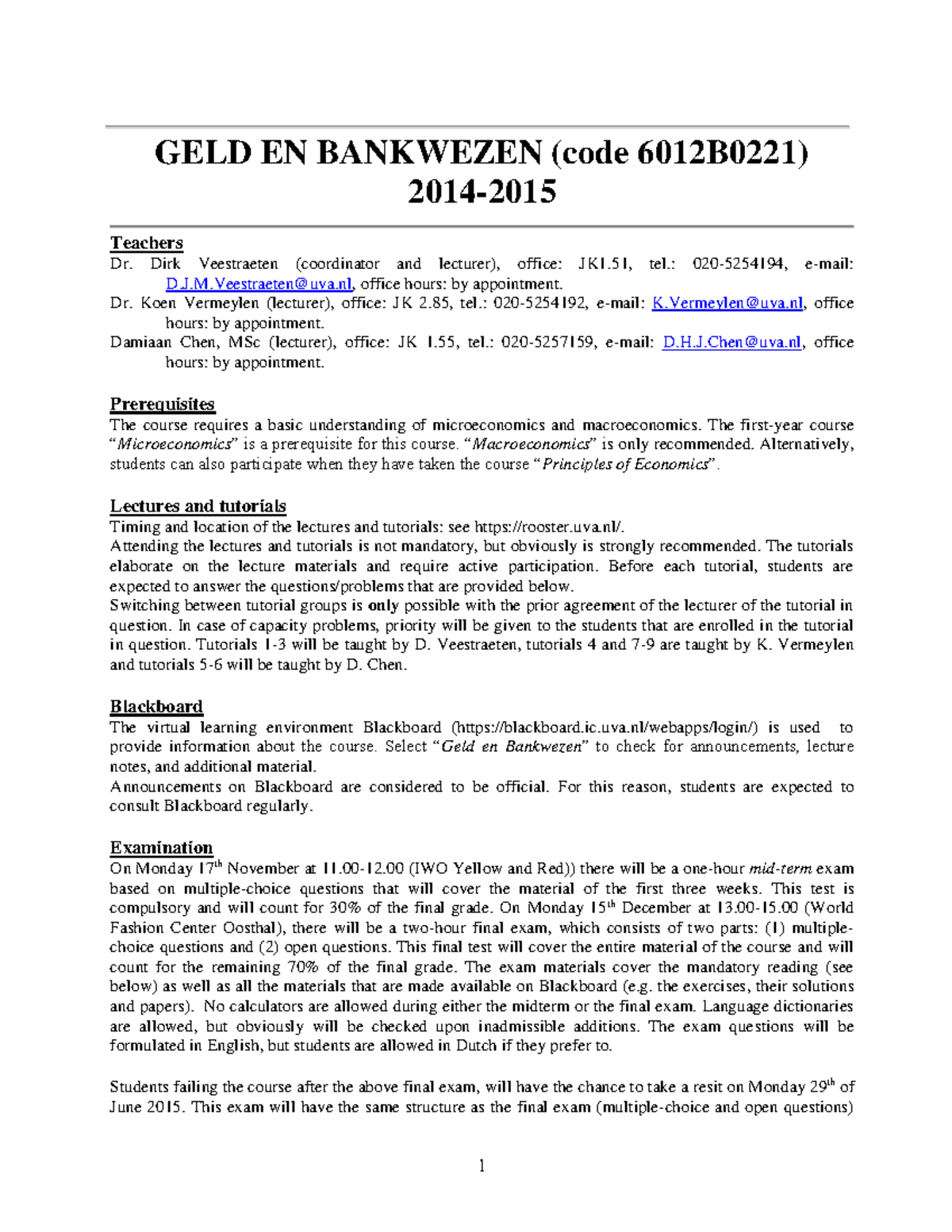 Syllabus MONEY AND BANKING GELD EN BANKWEZEN (code 6012B0221) 2014