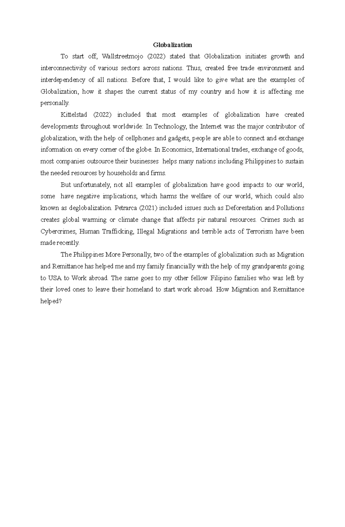 Globalization Essay Draft Globalization To Start Off