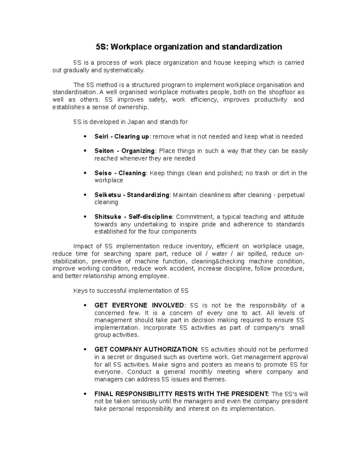 5s - The 5S method is a structured program to implement workplace ...