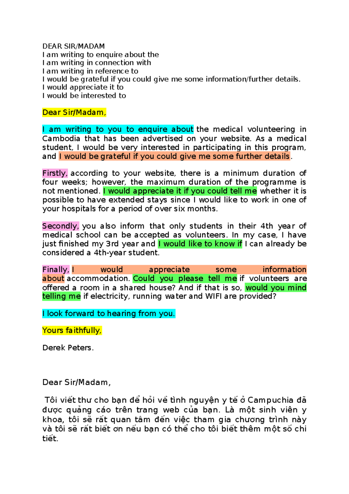 Formal email for asking information - DEAR SIR/MADAM I am writing to ...