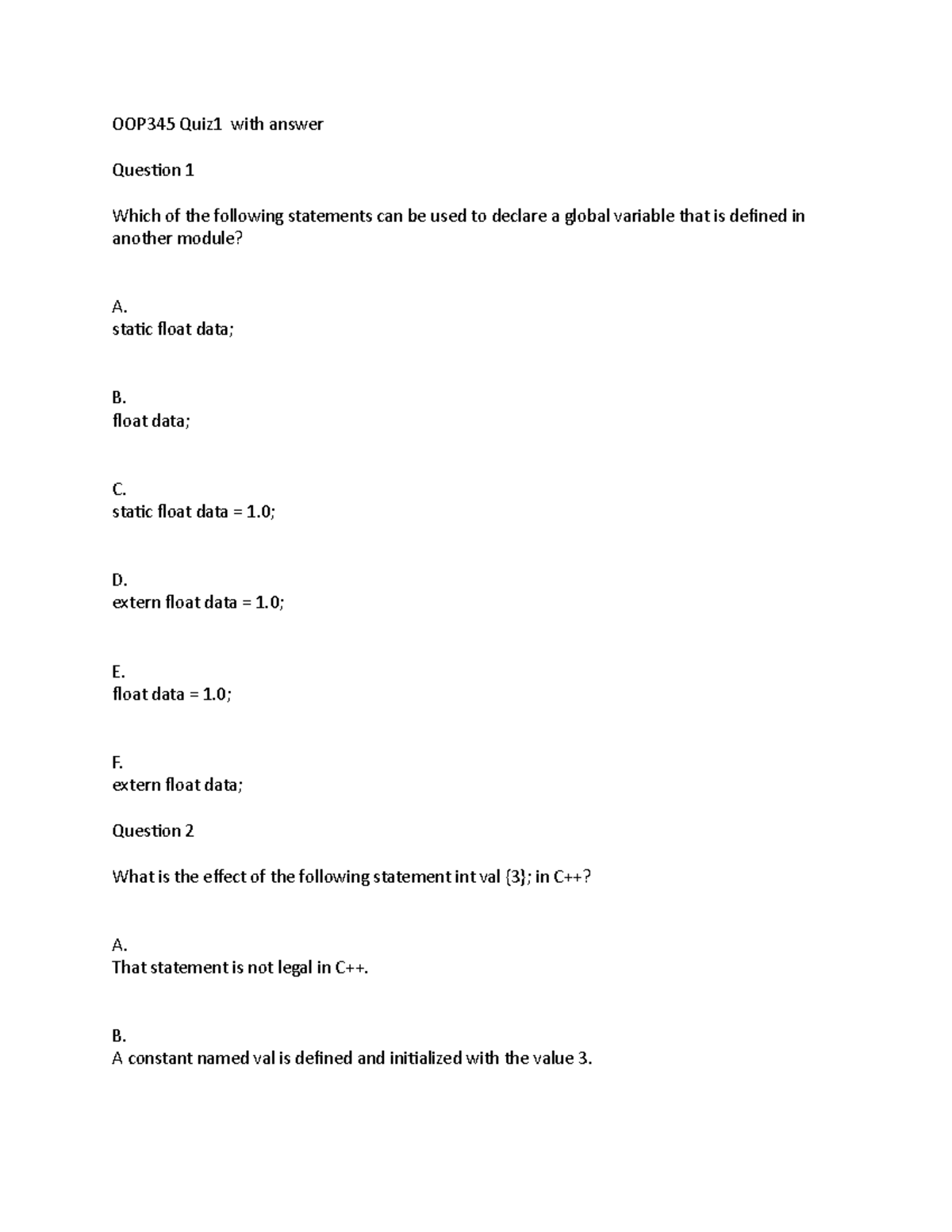 OOP345 Quiz1 with answer - OOP345 Quiz1 with answer Question 1 Which of ...