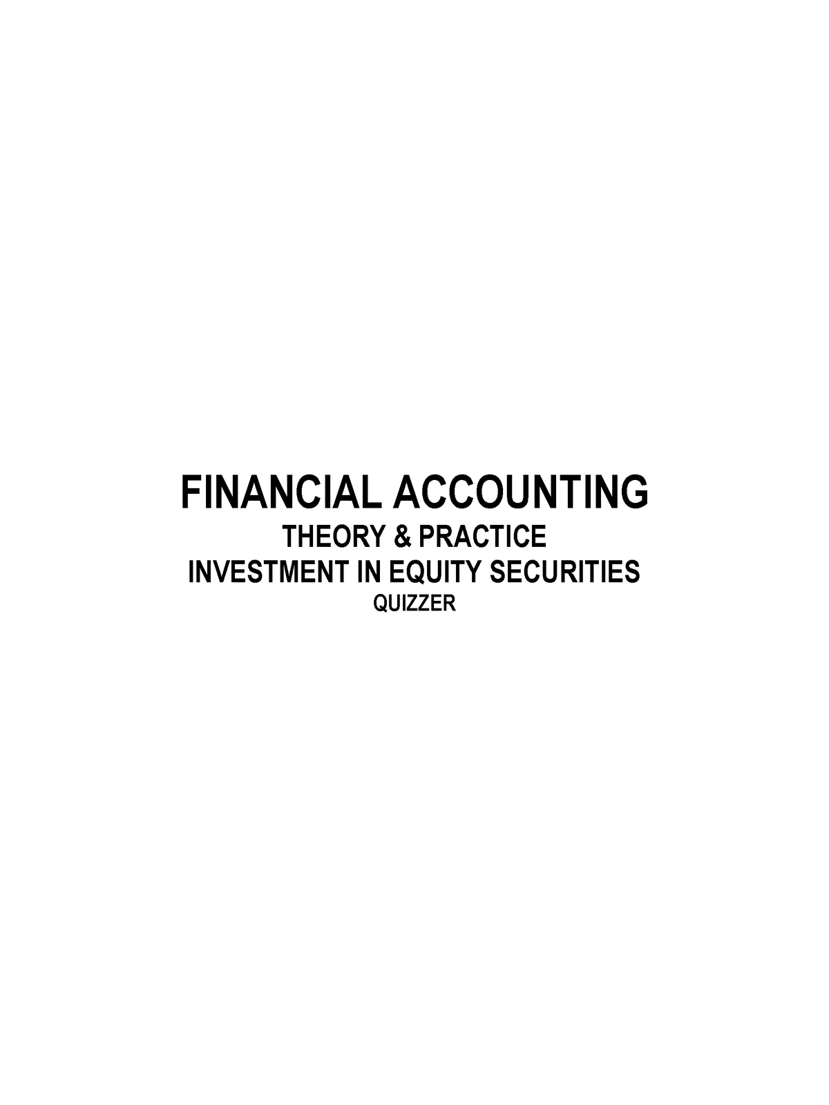 Pdfcoffee - Answer - FINANCIAL ACCOUNTING THEORY & PRACTICE INVESTMENT ...