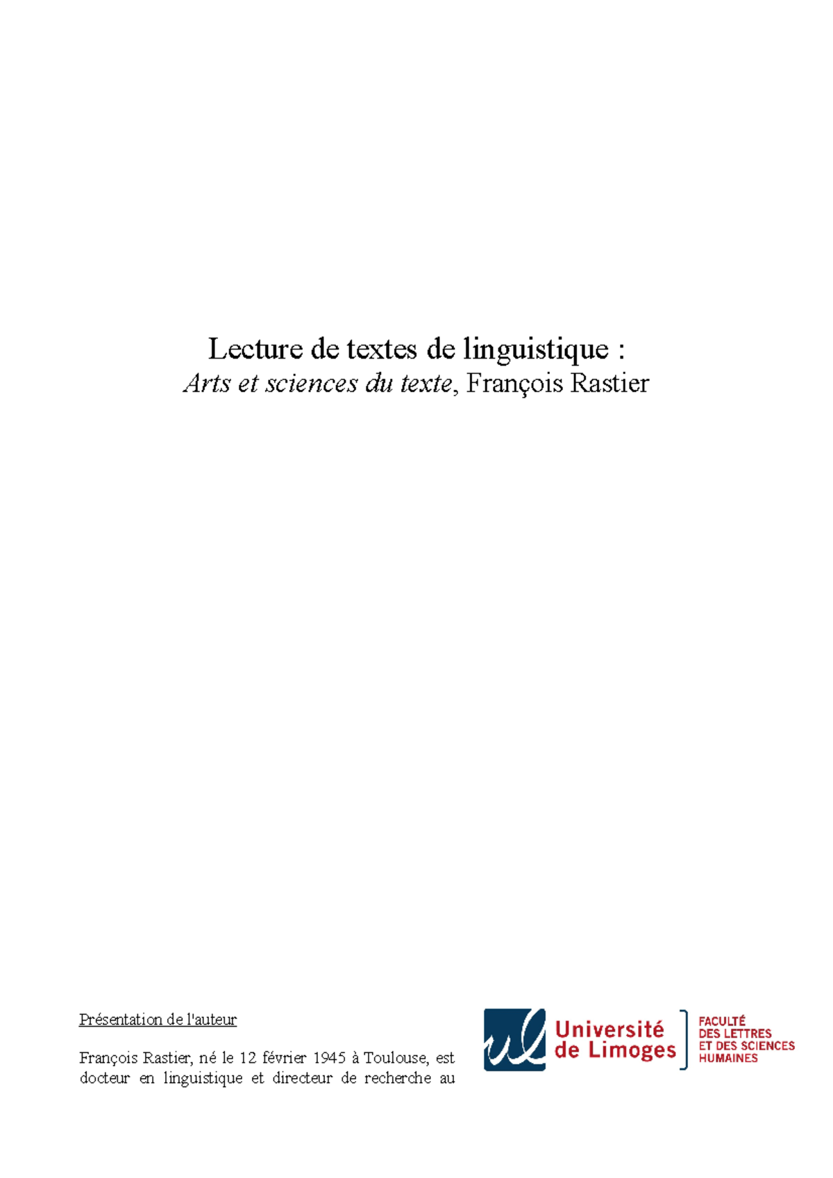 Lecture de textes de linguistique - Arts et sciences du texte, Francois ...