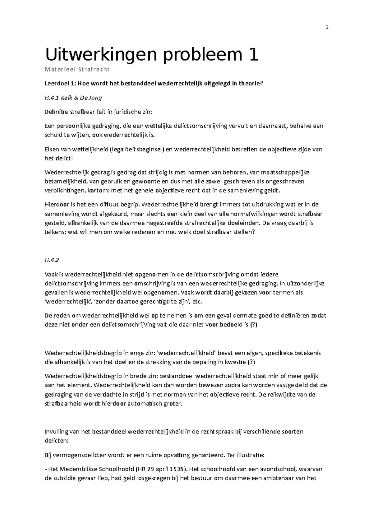 Uitwerkingen Probleem 1 Materieel Strafrecht - Uitwerkingen Probleem 1 ...