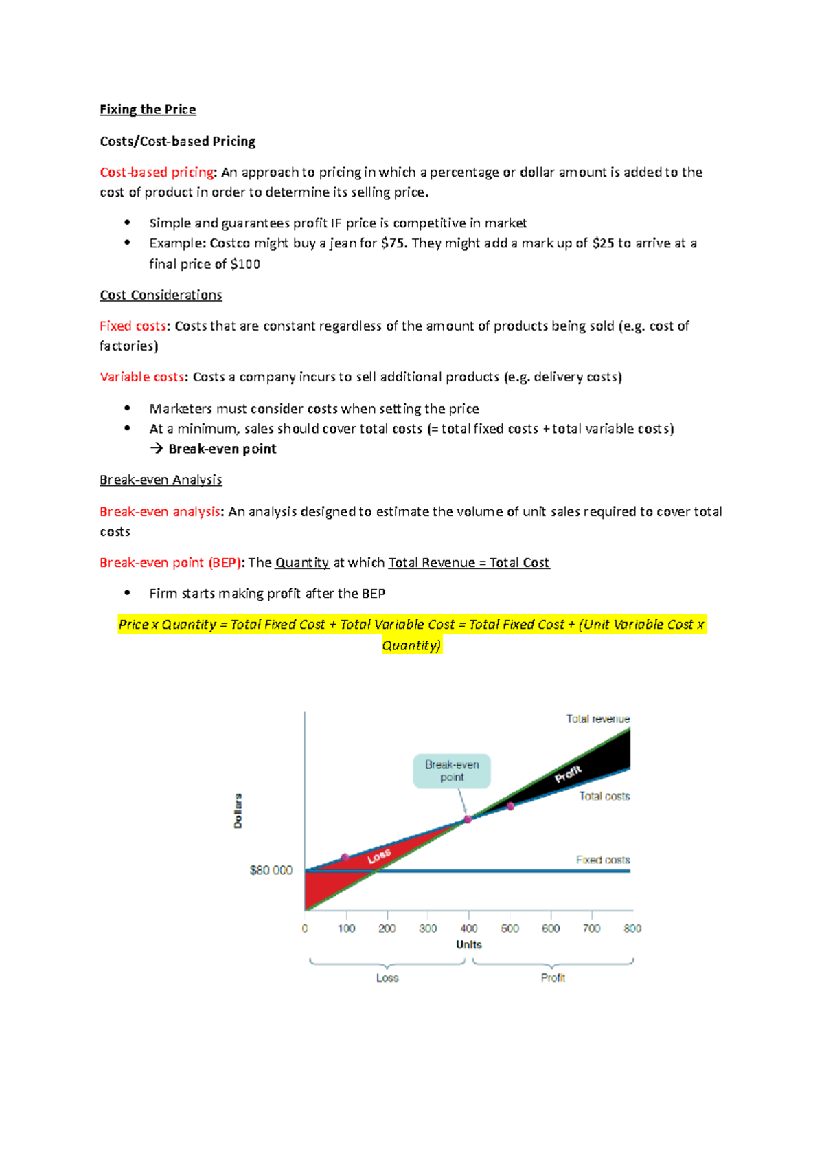 Marketing Week 6 B - Week 6 Notes - Fixing The Price Costs/Cost-based ...