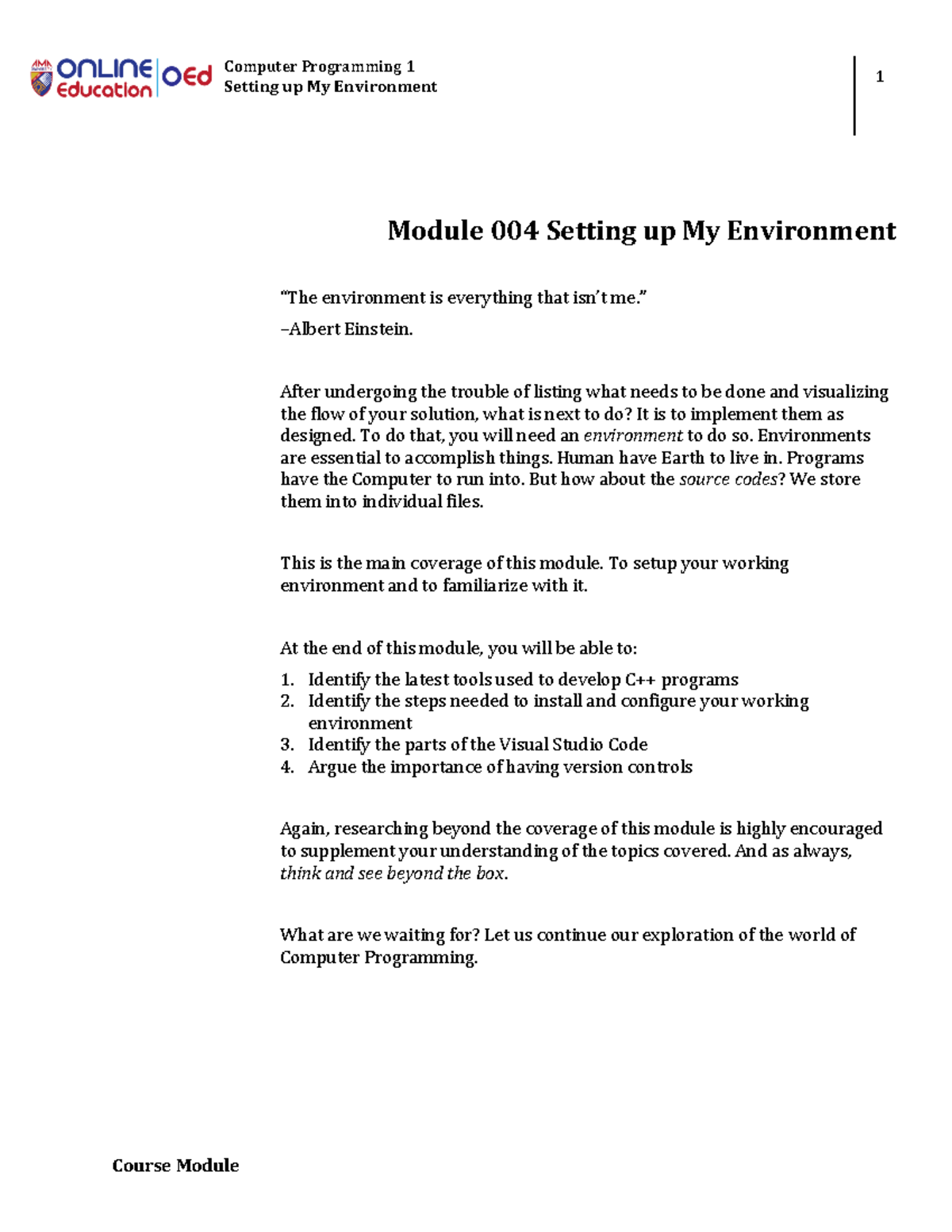 Module 004 Setting up My Environment - Computer Programming 1 Setting ...