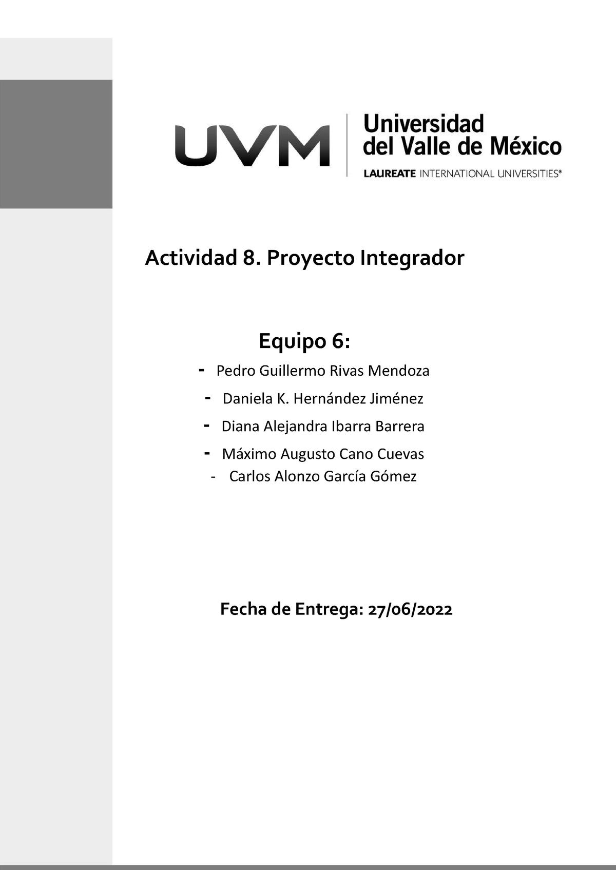 Proyecto Integrador Empatia Parte 2 - Actividad 8. Proyecto Integrador ...