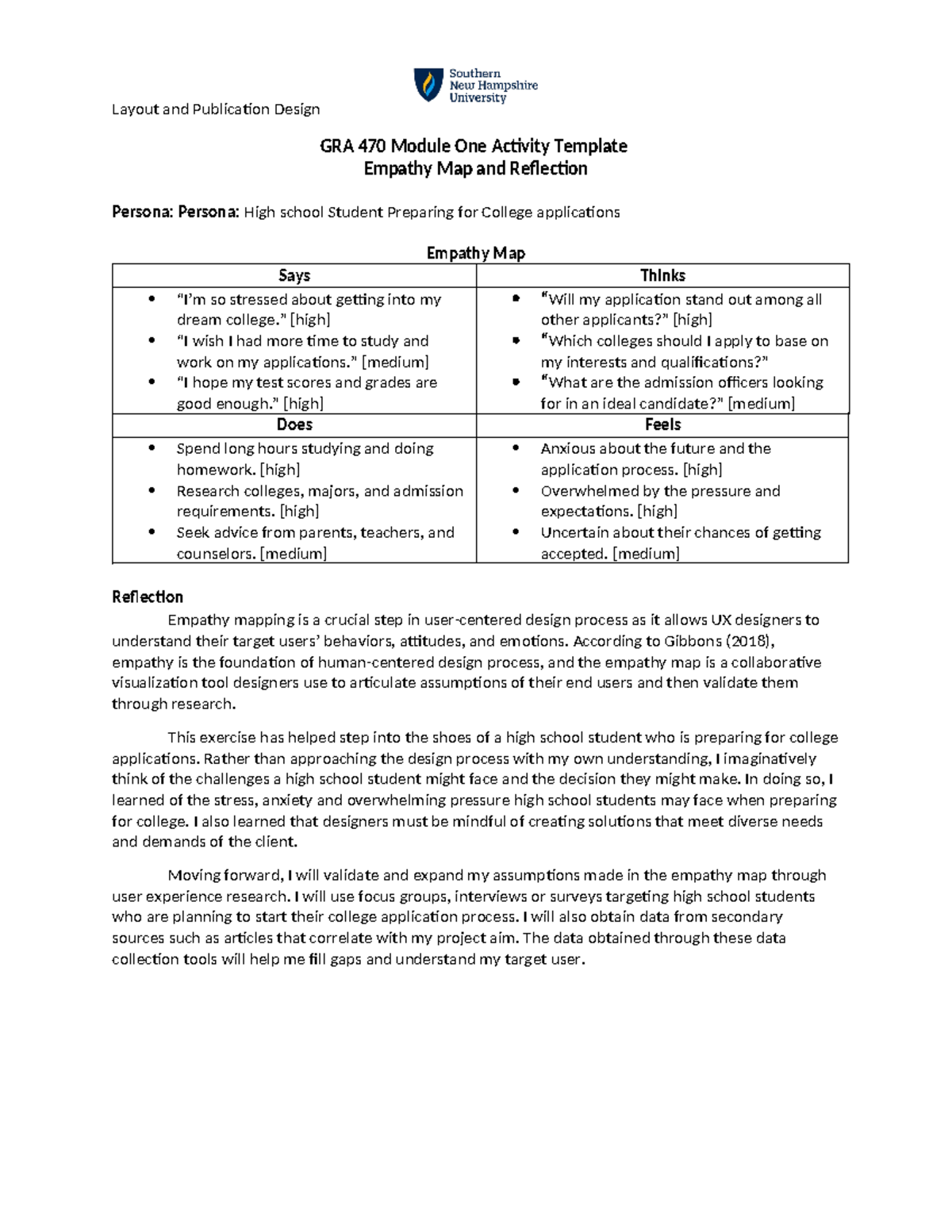 Module One Activity - ” [high] “I wish I had more time to study and ...